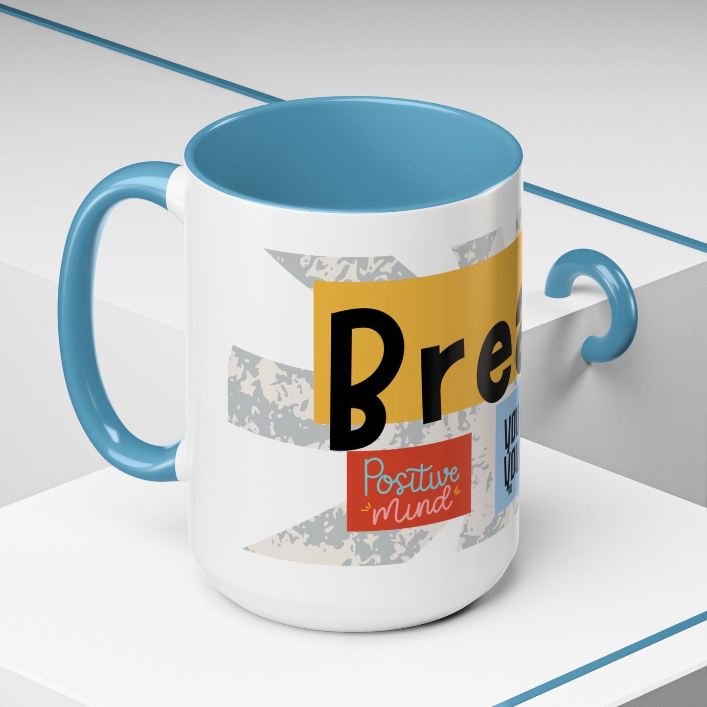 Inspirational Accent Coffee Mug - Mindful Reminder for Daily Positivity