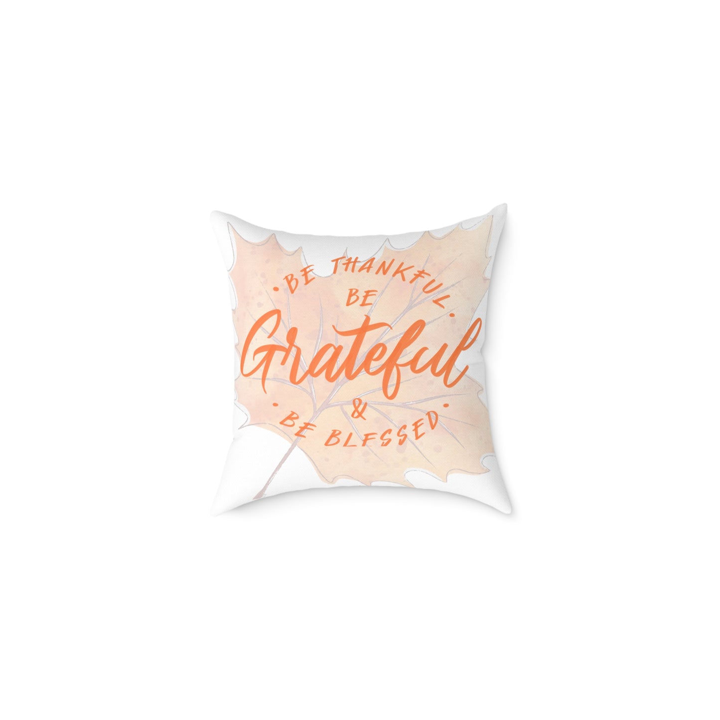 Grateful Canvas Pillow for Home Decor, Affirmation Cushion, Thanksgiving Gift, Cozy Bedroom Accessory, Motivational Throw Pillow