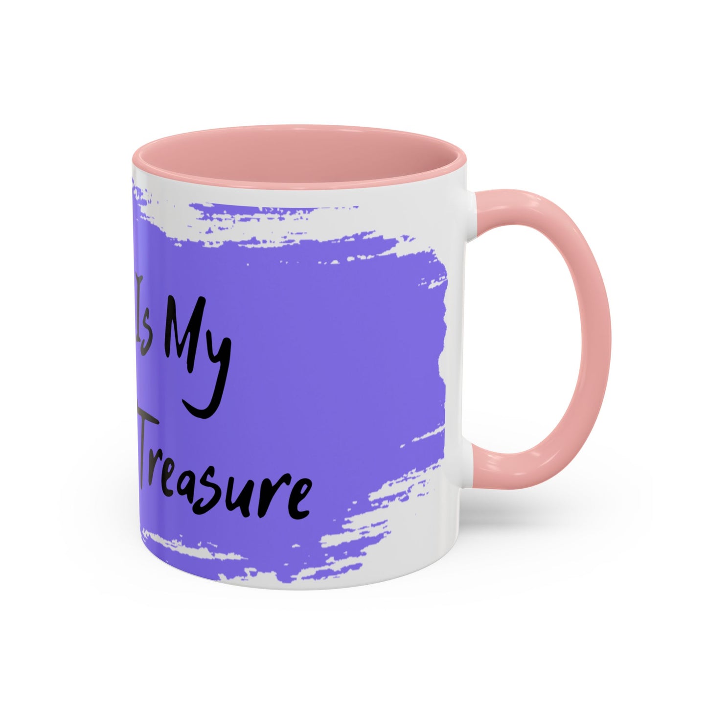 Inspirational Accent Coffee Mug - "My Peace Is My Greatest Treasure"