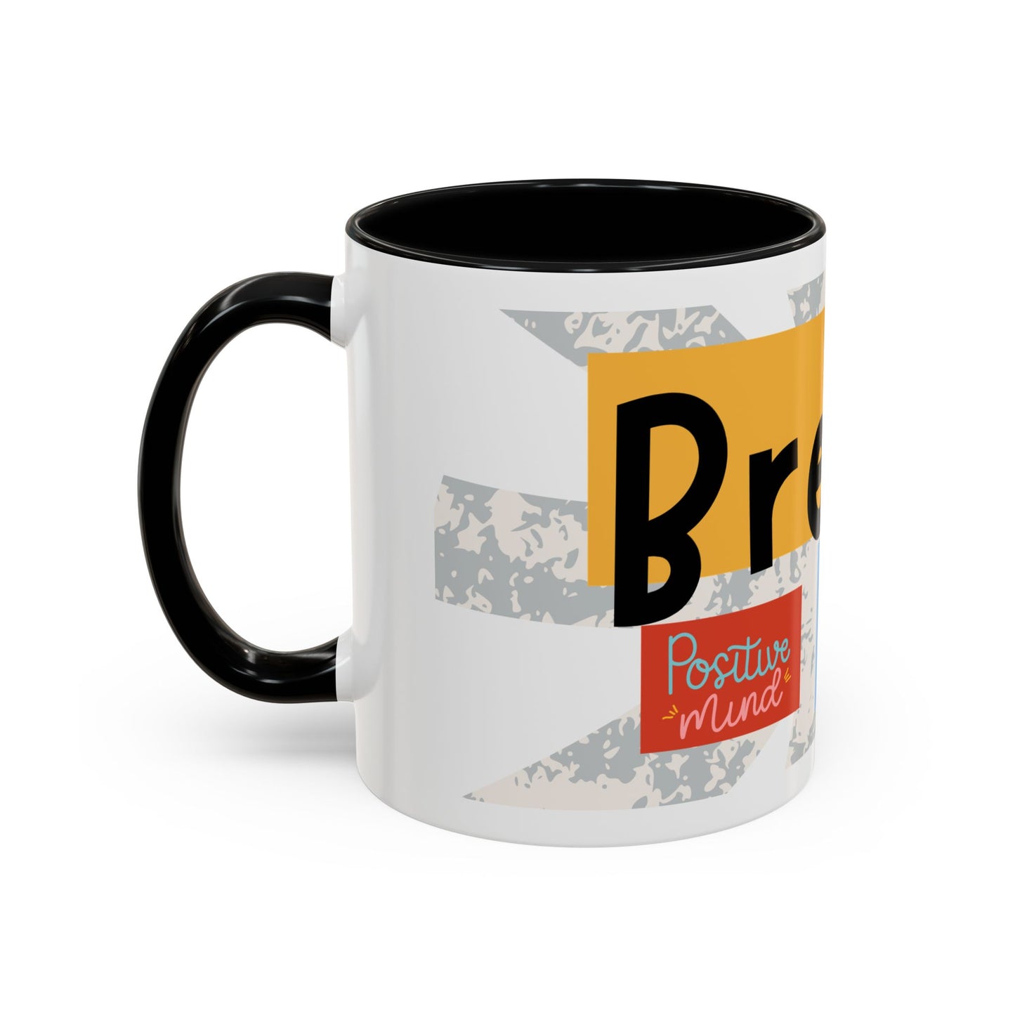 Inspirational Accent Coffee Mug - Mindful Reminder for Daily Positivity