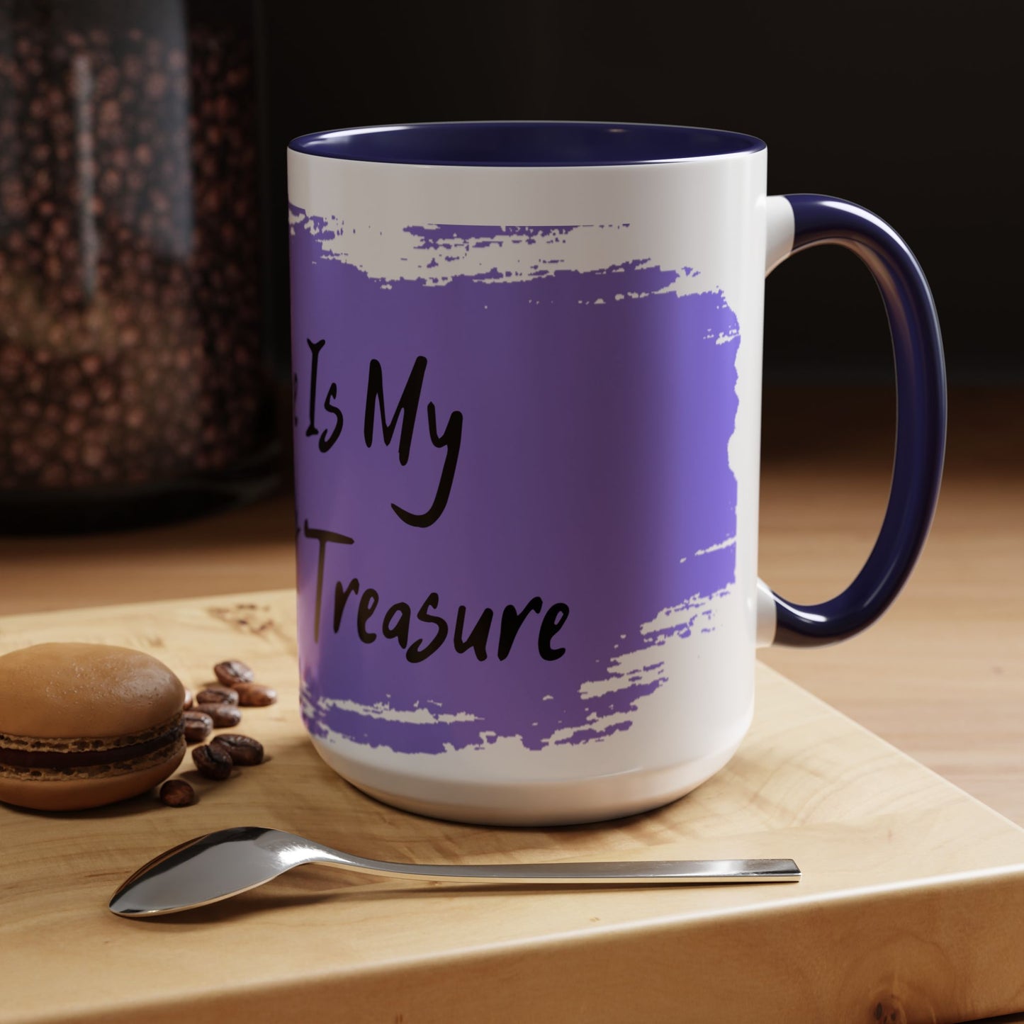 Inspirational Accent Coffee Mug - "My Peace Is My Greatest Treasure"