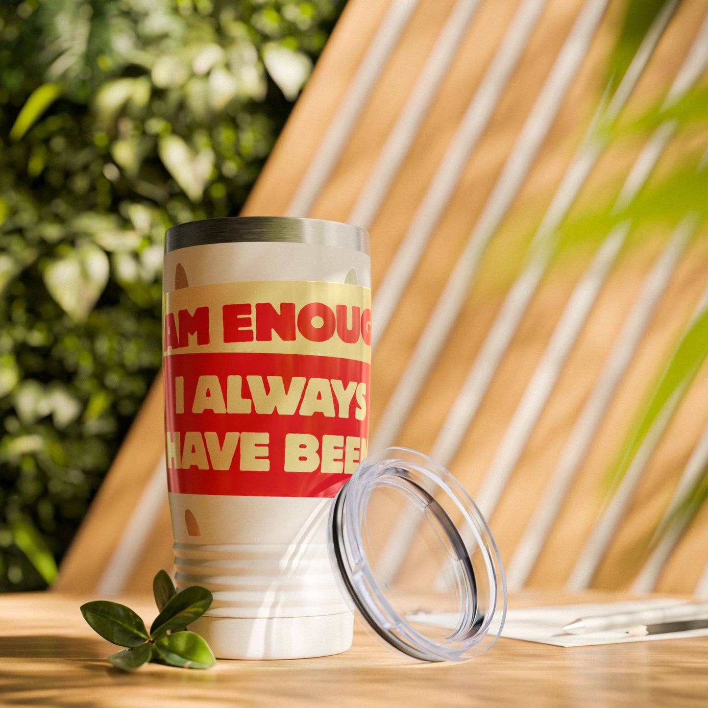 "I Always Have Been Enough" 20oz Tumbler – Self-Love & Motivational Gift