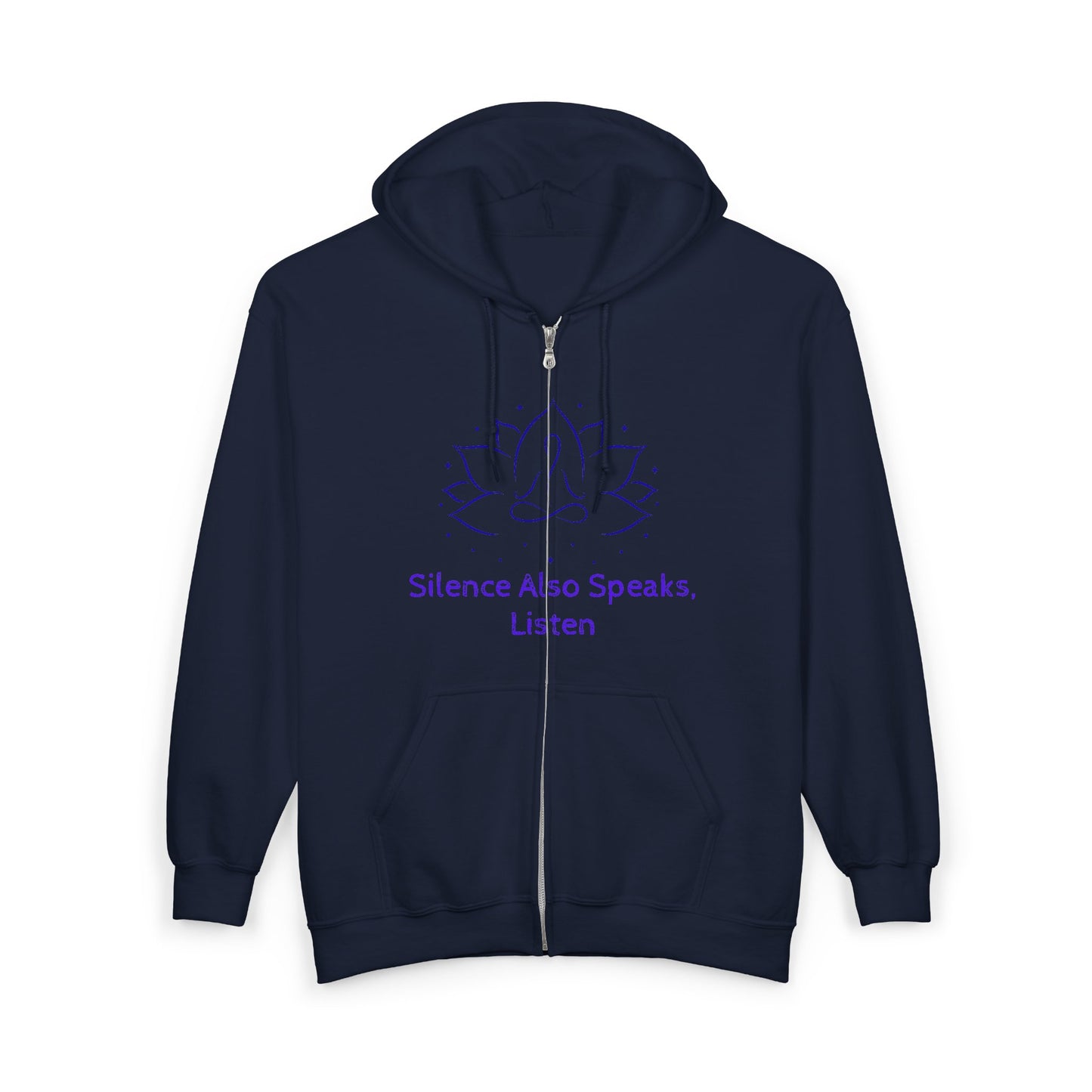 Mindfulness Zip-Up Hoodie with Lotus Design - "Silence Also Speaks, Listen"