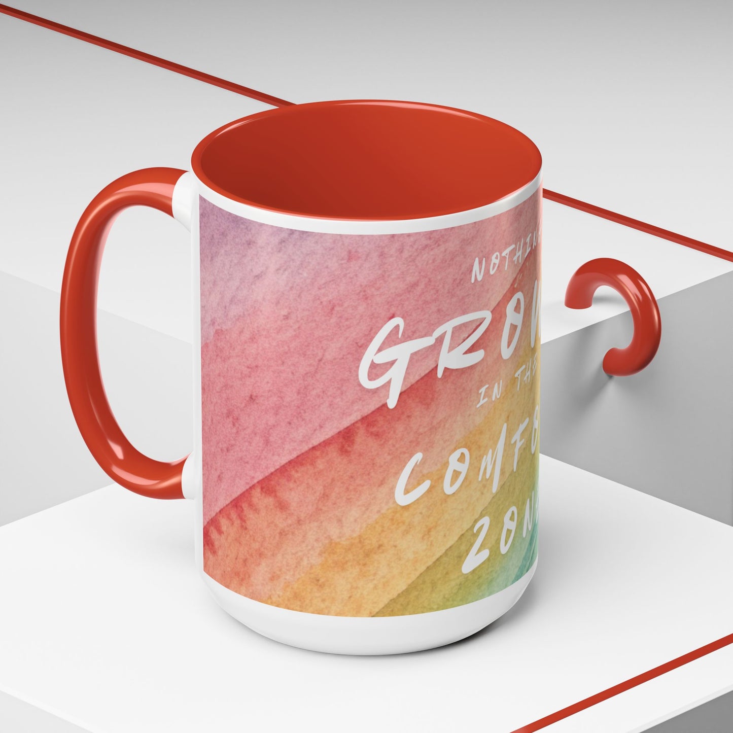 Inspirational Coffee Mug - "Nothing Grows in the Comfort Zone"