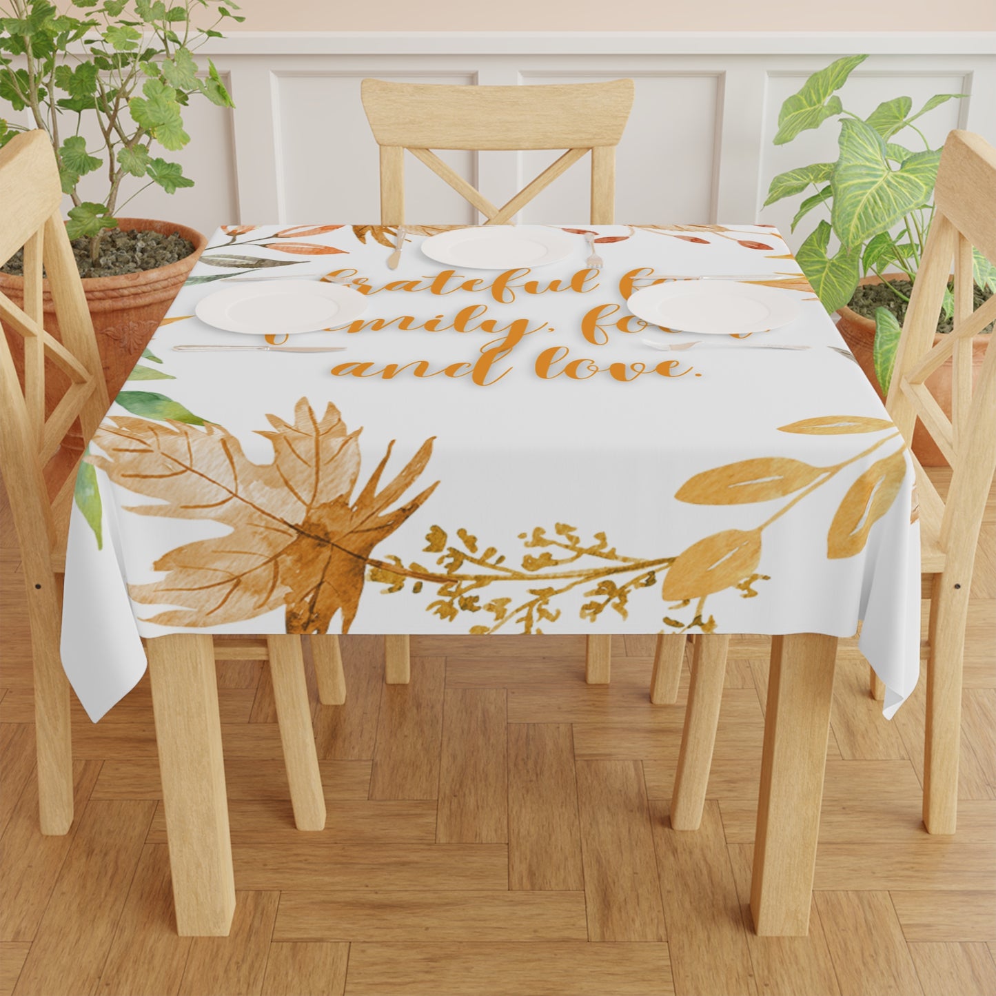 Thanksgiving Tablecloth, Grateful for Family Food and Love, Fall Decor, Autumn Gathering, Holiday Celebration, Dinner Party Accent