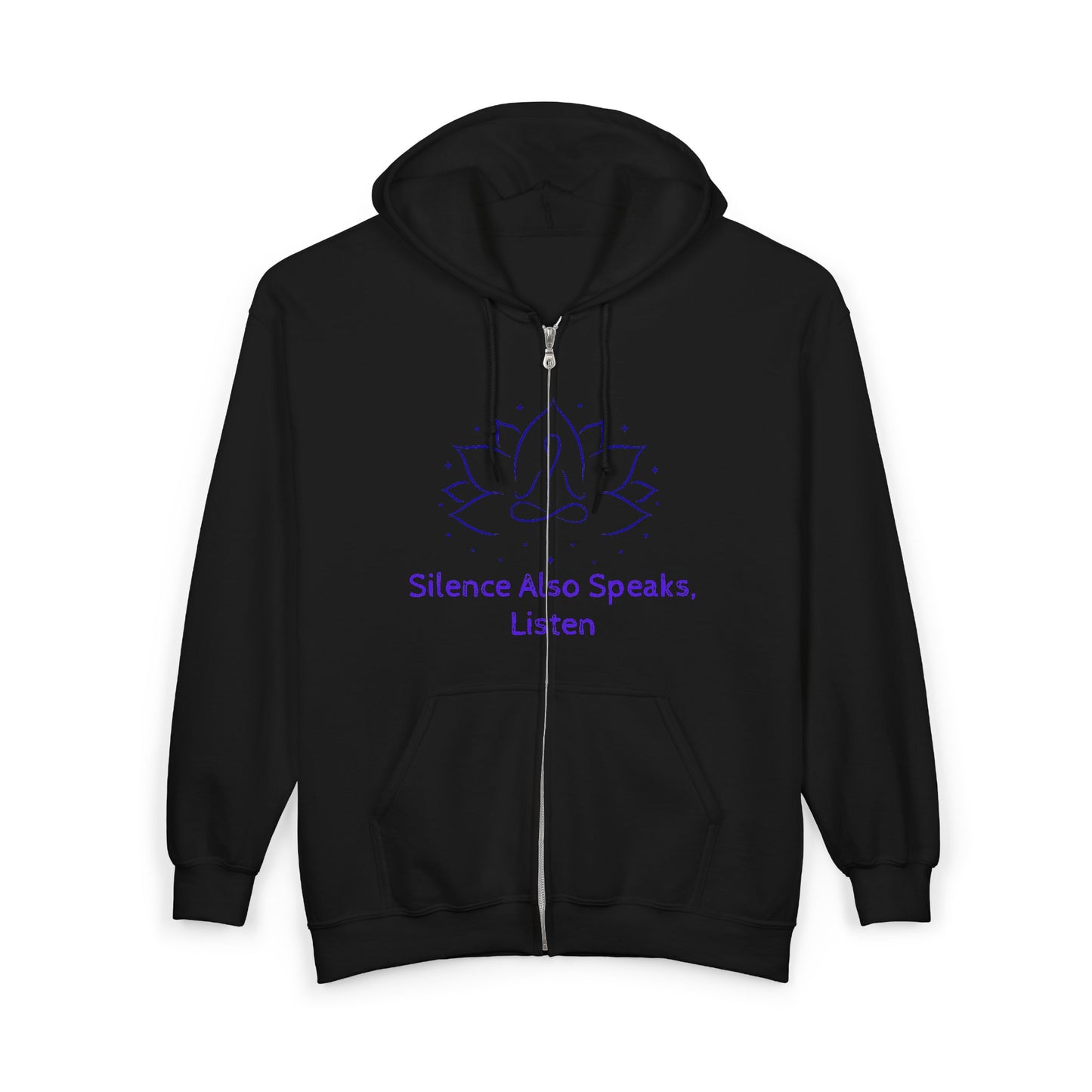 Mindfulness Zip-Up Hoodie with Lotus Design - "Silence Also Speaks, Listen"