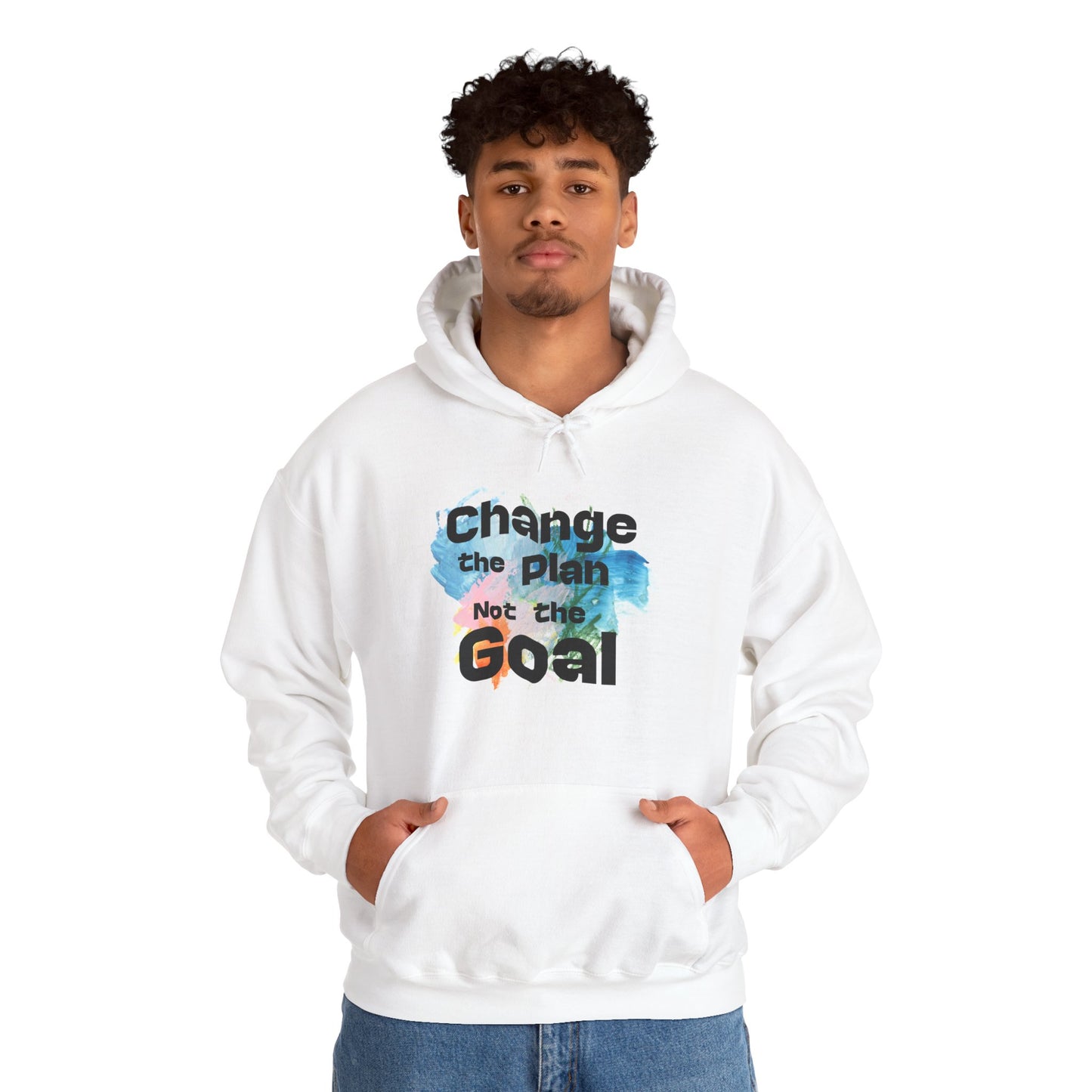 Inspirational Hooded Sweatshirt - Change the plan Not the Goal, Cozy Gift, Motivational Apparel, Unisex Hoodie, Everyday Wear, Relaxed Fit