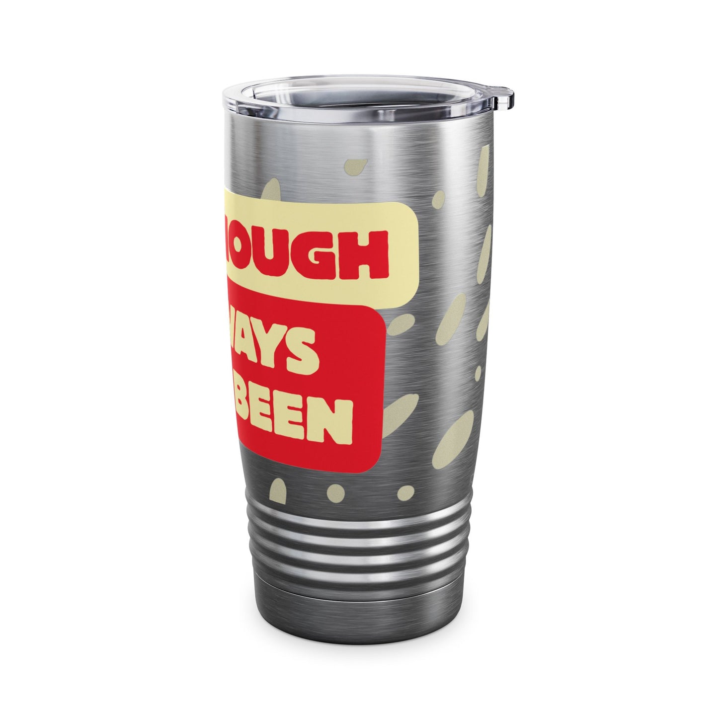 "I Always Have Been Enough" 20oz Tumbler – Self-Love & Motivational Gift