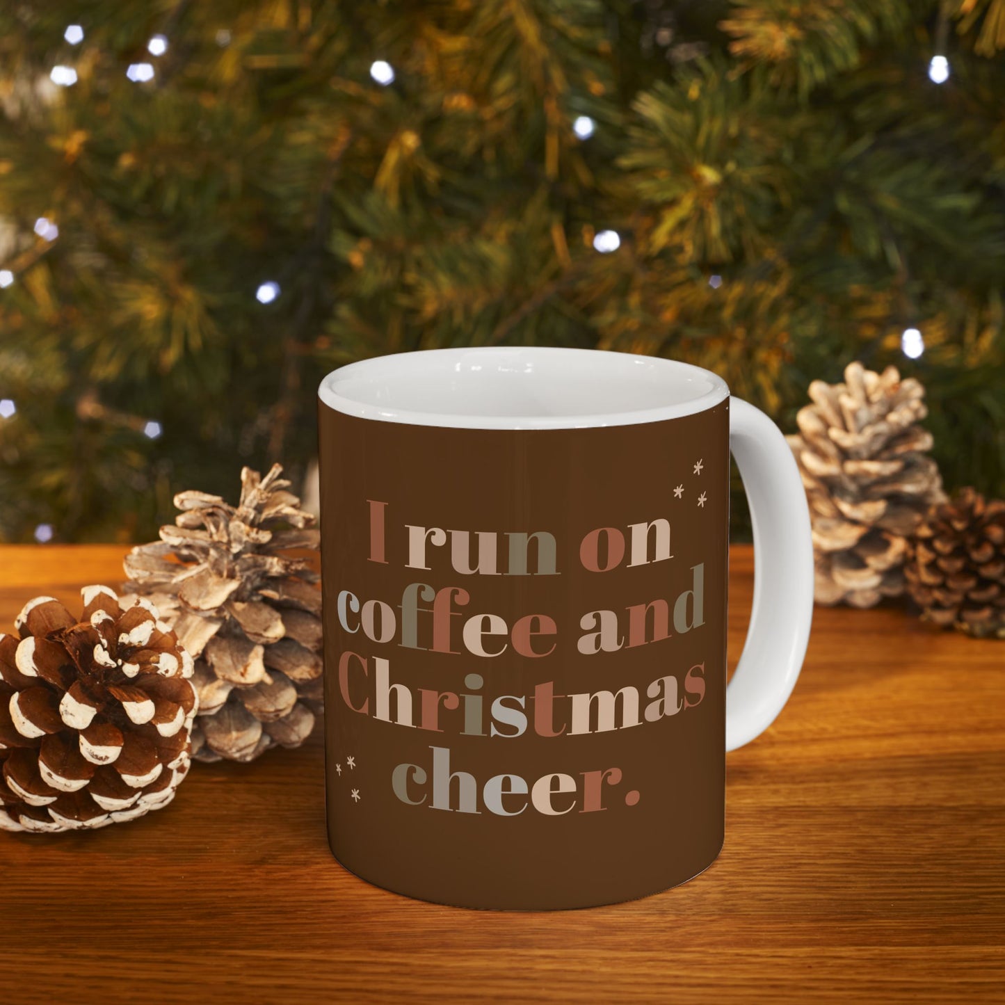 Ceramic Coffee Mug, I Run on Coffee and Christmas Cheer, Holiday Gift, Eco-Friendly, Home Office Decor, Beverage Cup, Gift for Him/Her