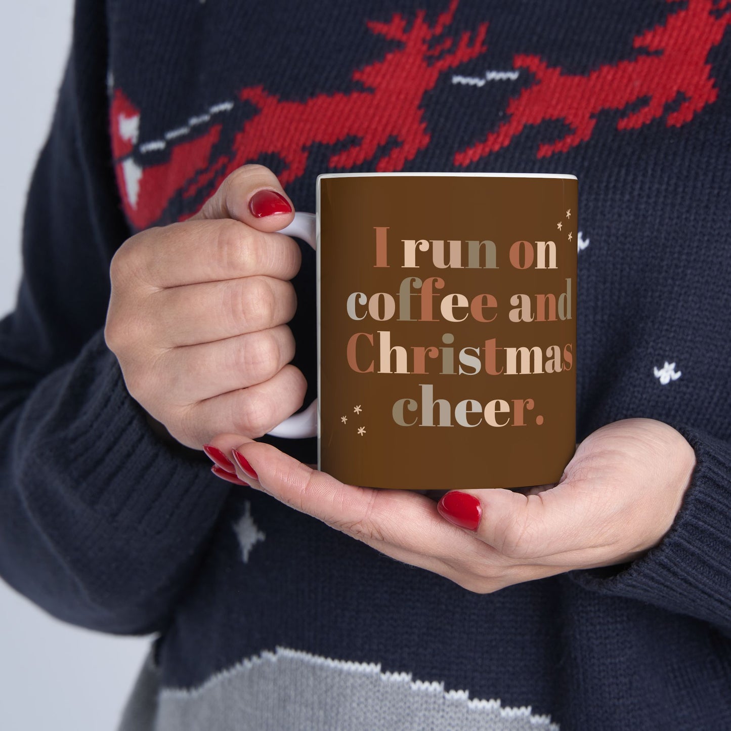 Ceramic Coffee Mug, I Run on Coffee and Christmas Cheer, Holiday Gift, Eco-Friendly, Home Office Decor, Beverage Cup, Gift for Him/Her