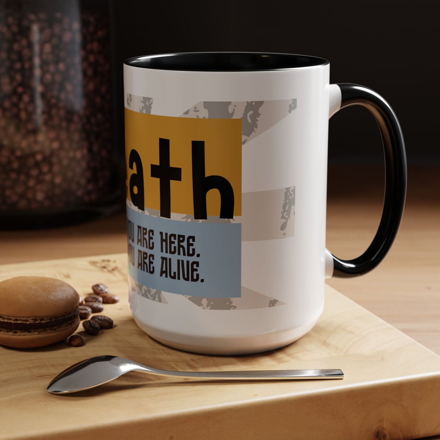 Inspirational Accent Coffee Mug - Mindful Reminder for Daily Positivity