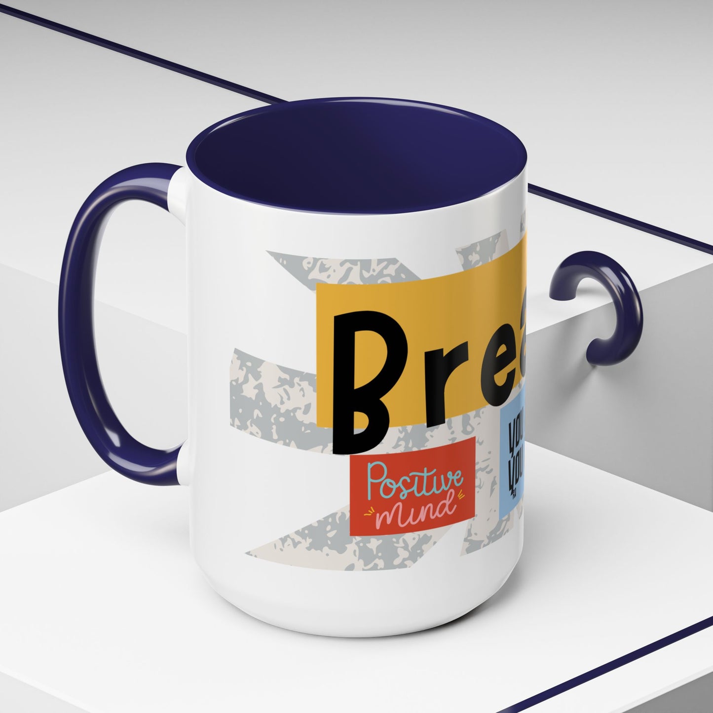 Inspirational Accent Coffee Mug - Mindful Reminder for Daily Positivity