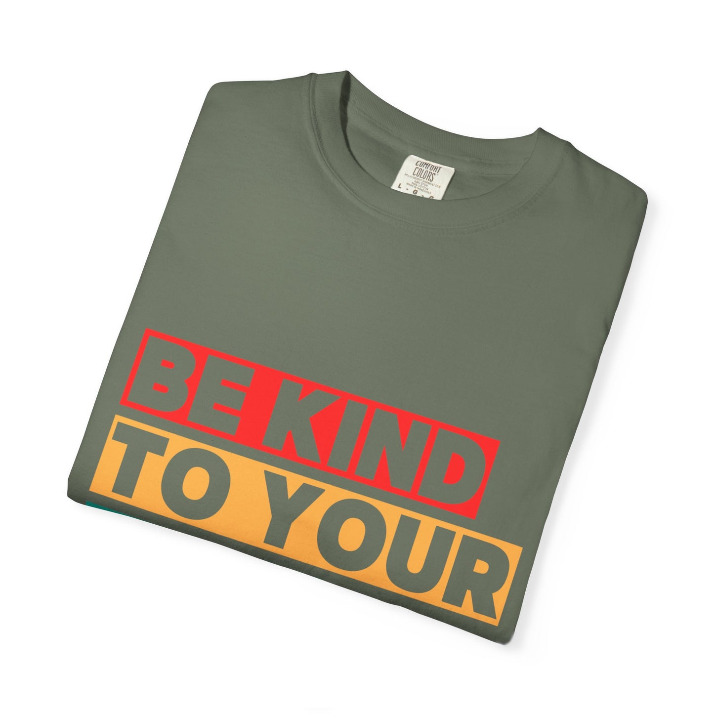 Garment-Dyed T-Shirt - 'Be Kind to Your Mind' | Mindfulness Tee, Comfort Wear, Self-Care Gift, Everyday Casual, Positive Message Top