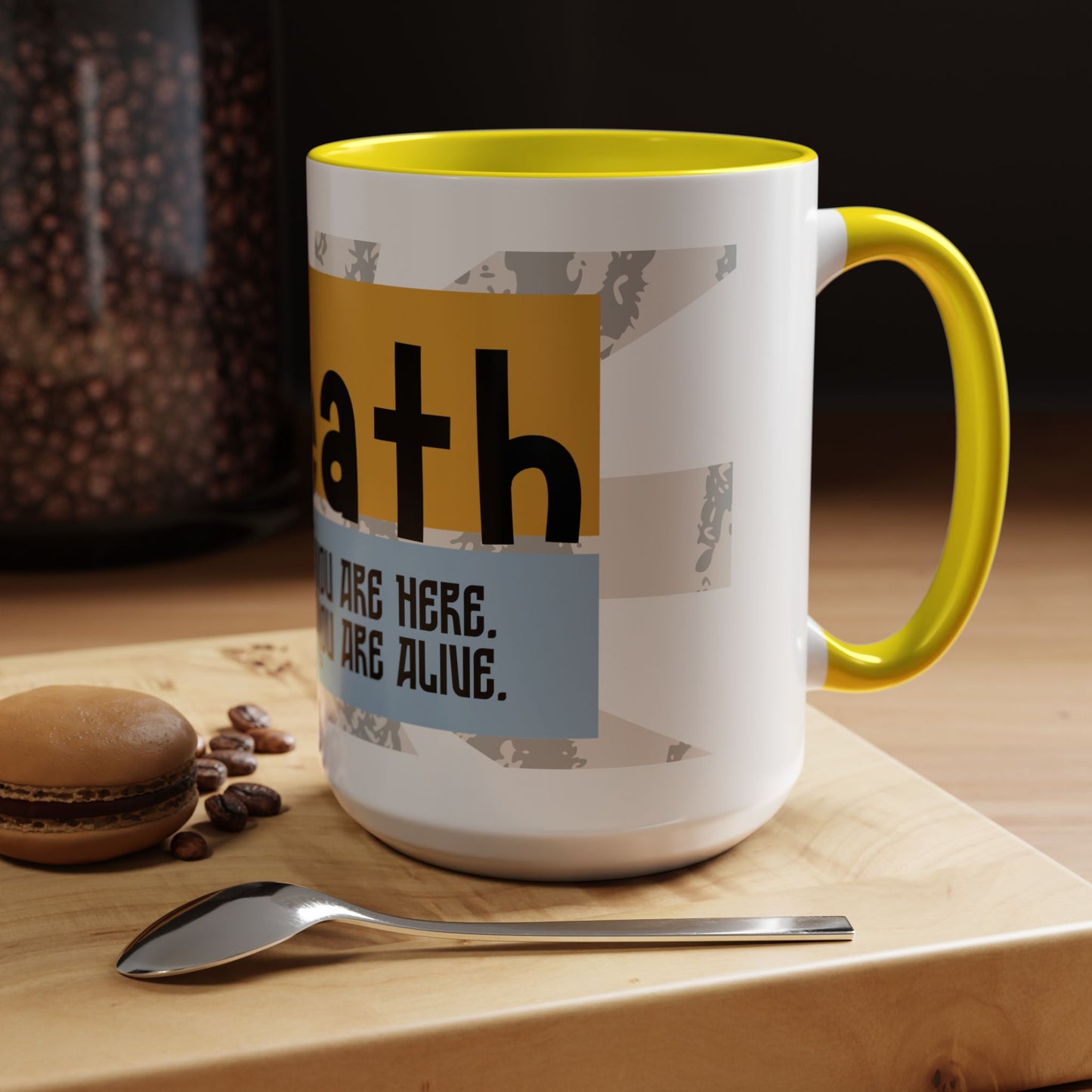 Inspirational Accent Coffee Mug - Mindful Reminder for Daily Positivity