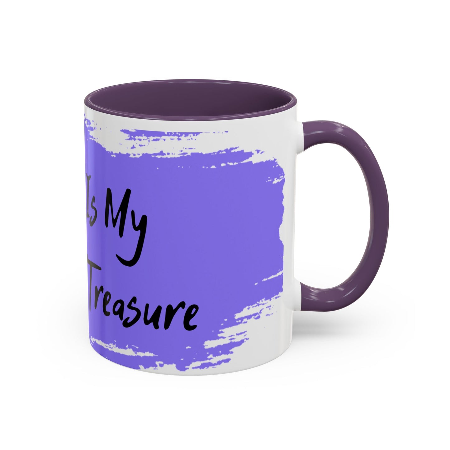 Inspirational Accent Coffee Mug - "My Peace Is My Greatest Treasure"