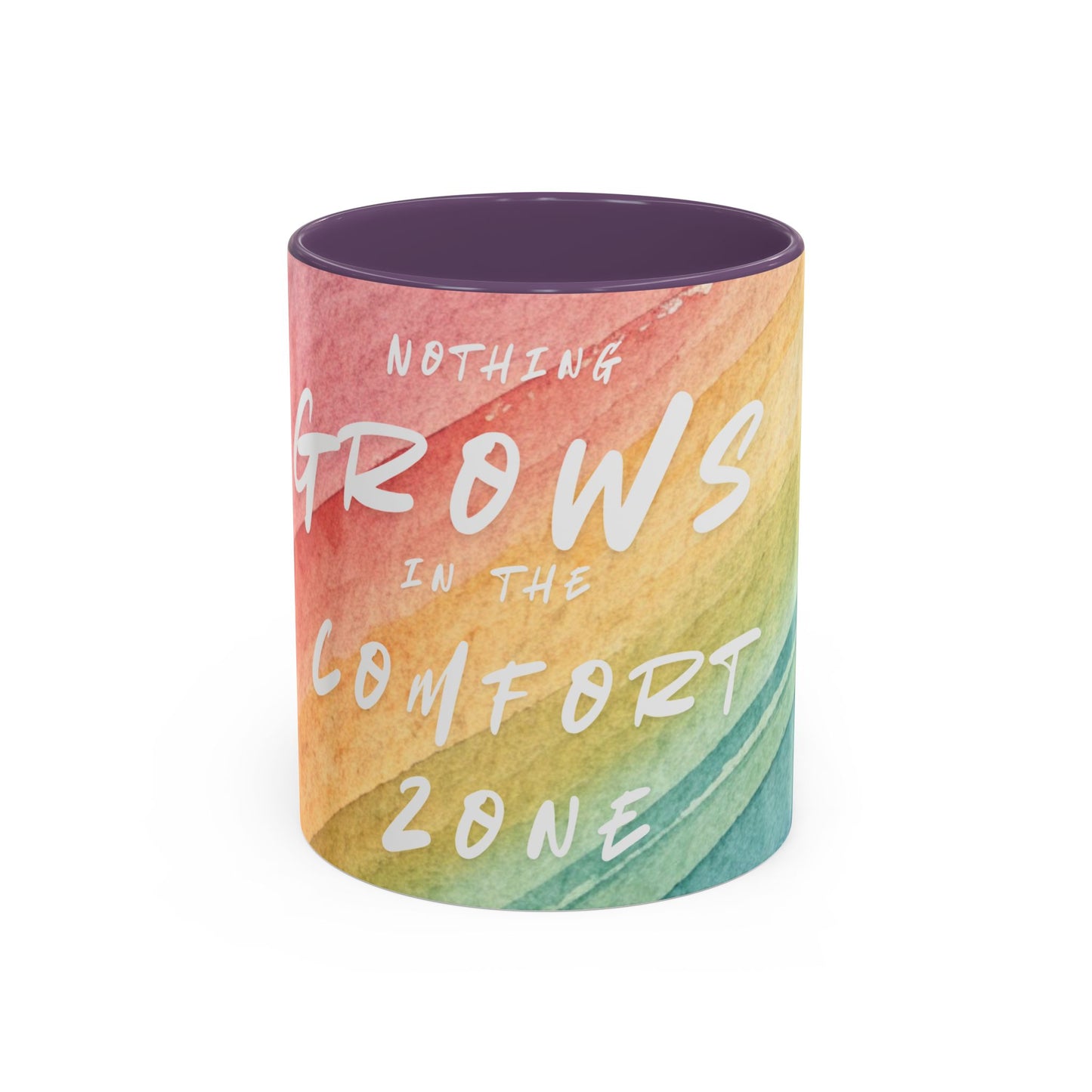 Inspirational Coffee Mug - "Nothing Grows in the Comfort Zone"
