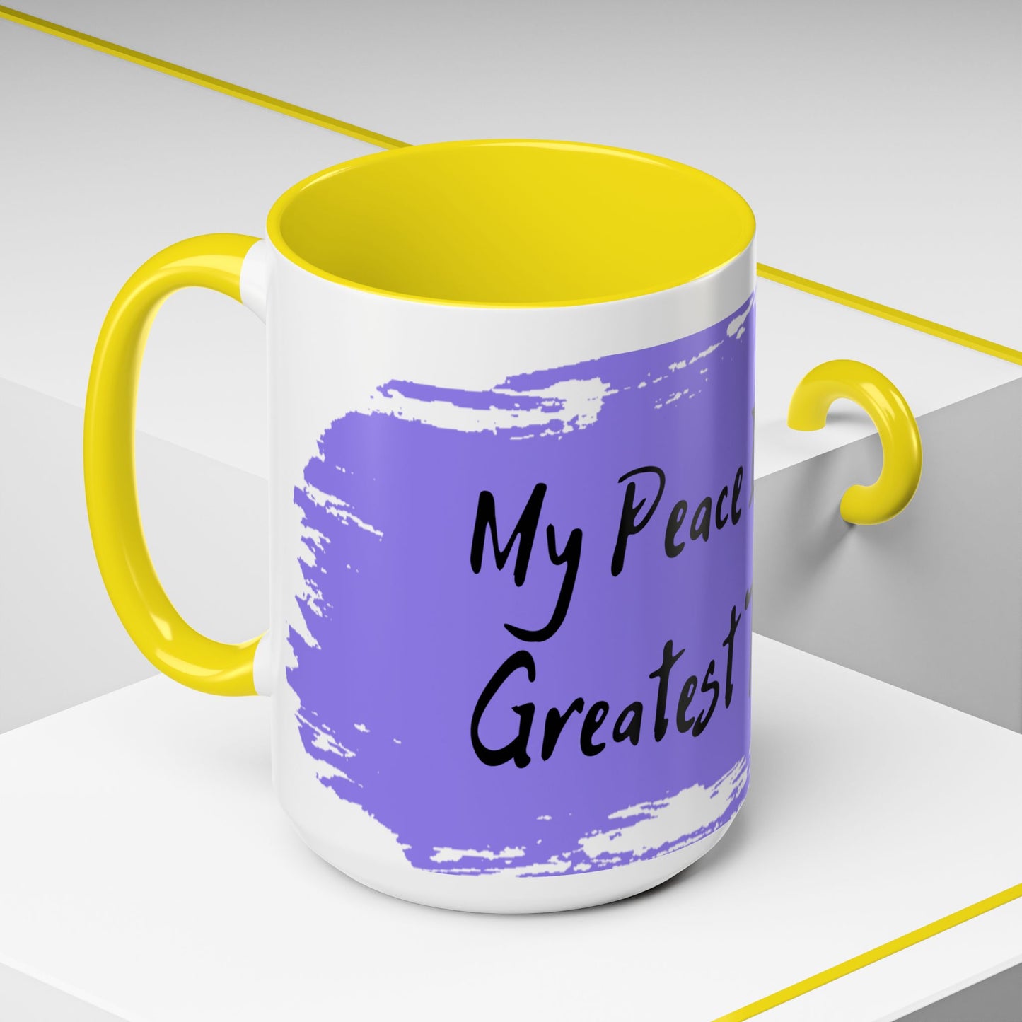 Inspirational Accent Coffee Mug - "My Peace Is My Greatest Treasure"