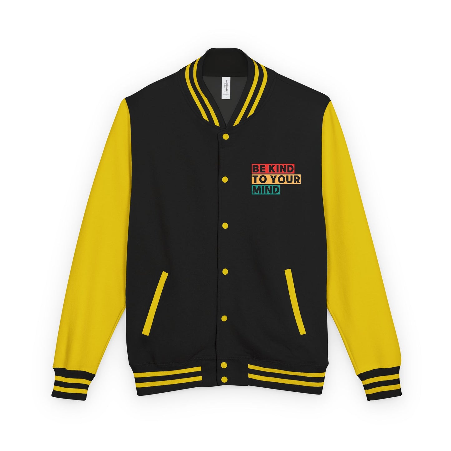 Unisex Heavyweight Letterman Jacket - Be Kind To Your Mind, Gift for Friends, Casual Wear, Sports Events, Everyday Style