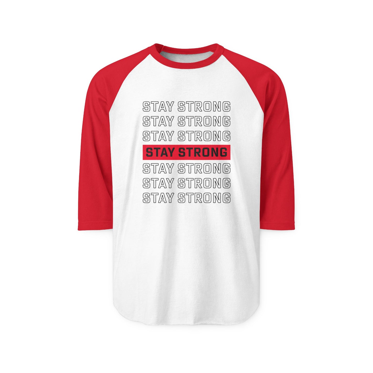 Motivational Stay Strong Raglan Shirt, Unisex Inspirational Tee, Fitness Apparel, Gift for Encouragement, Active Wear, Casual Style