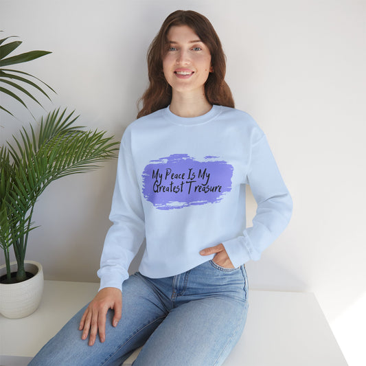 My Peace Is My Greatest Treasure Sweatshirt, Cozy Crewneck, Inspirational Gift, Unisex Apparel, Comfortable Casual Wear, Relaxation Clothing
