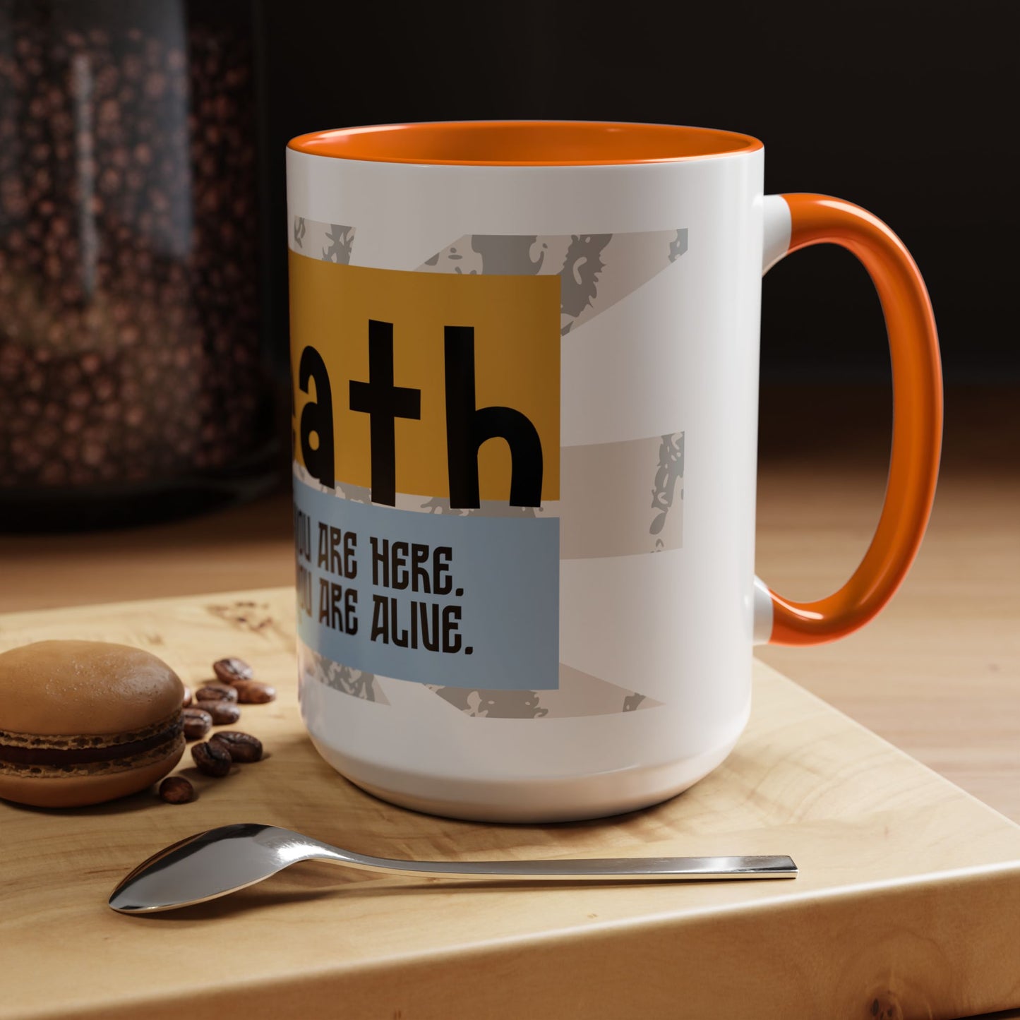Inspirational Accent Coffee Mug - Mindful Reminder for Daily Positivity