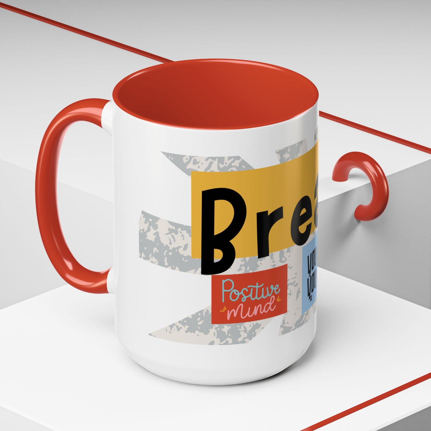 Inspirational Accent Coffee Mug - Mindful Reminder for Daily Positivity