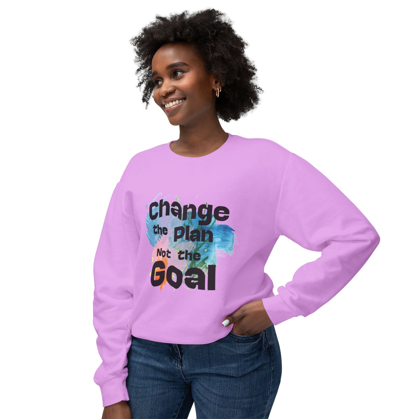 Change the Plan Lightweight Crewneck Sweatshirt | Inspirational Quote Sweatshirt for Everyday Motivation