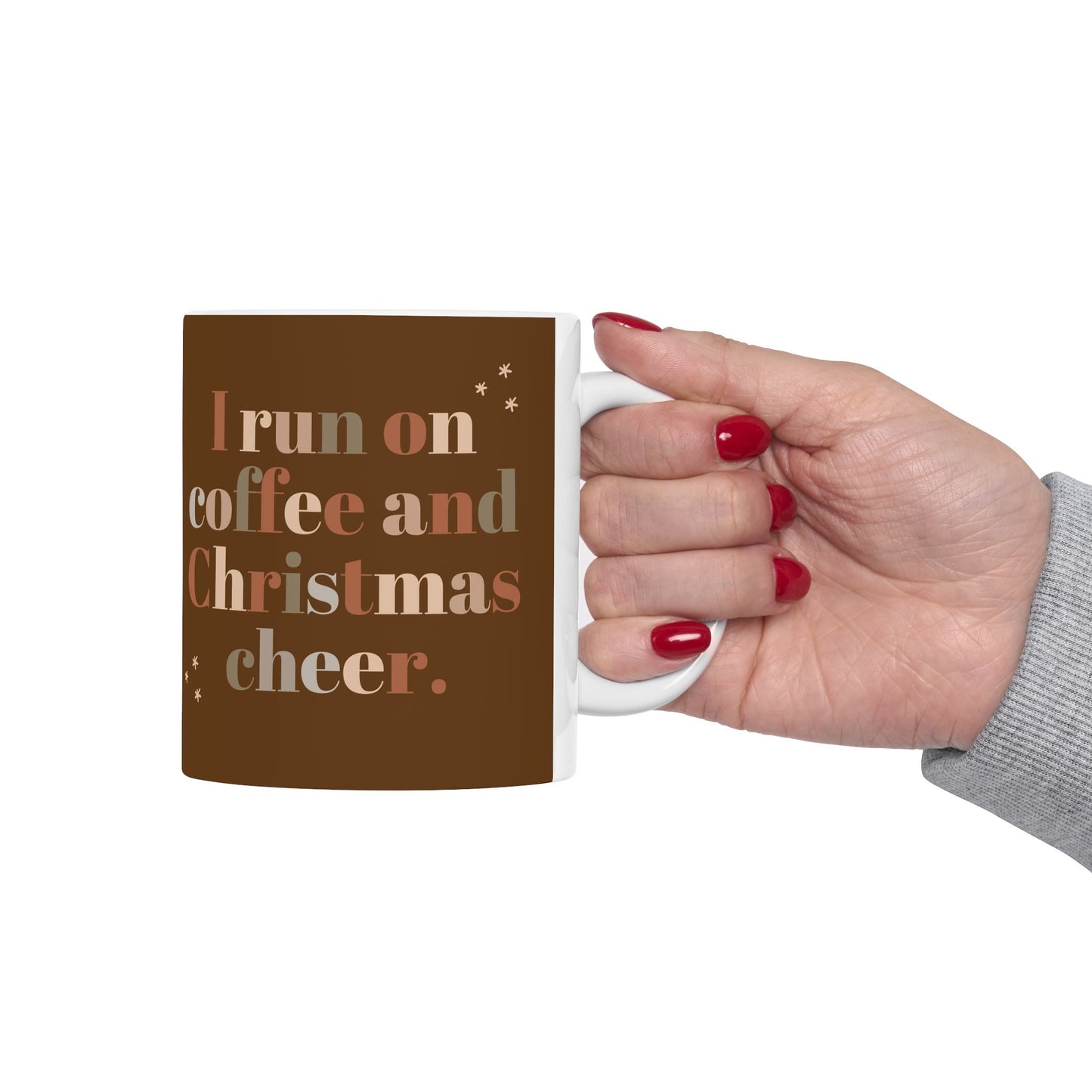 Ceramic Coffee Mug, I Run on Coffee and Christmas Cheer, Holiday Gift, Eco-Friendly, Home Office Decor, Beverage Cup, Gift for Him/Her