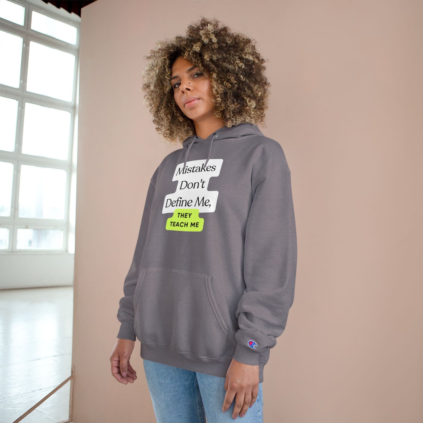 Inspirational Champion Hoodie - "Mistakes Don't Define Me, They Teach Me"