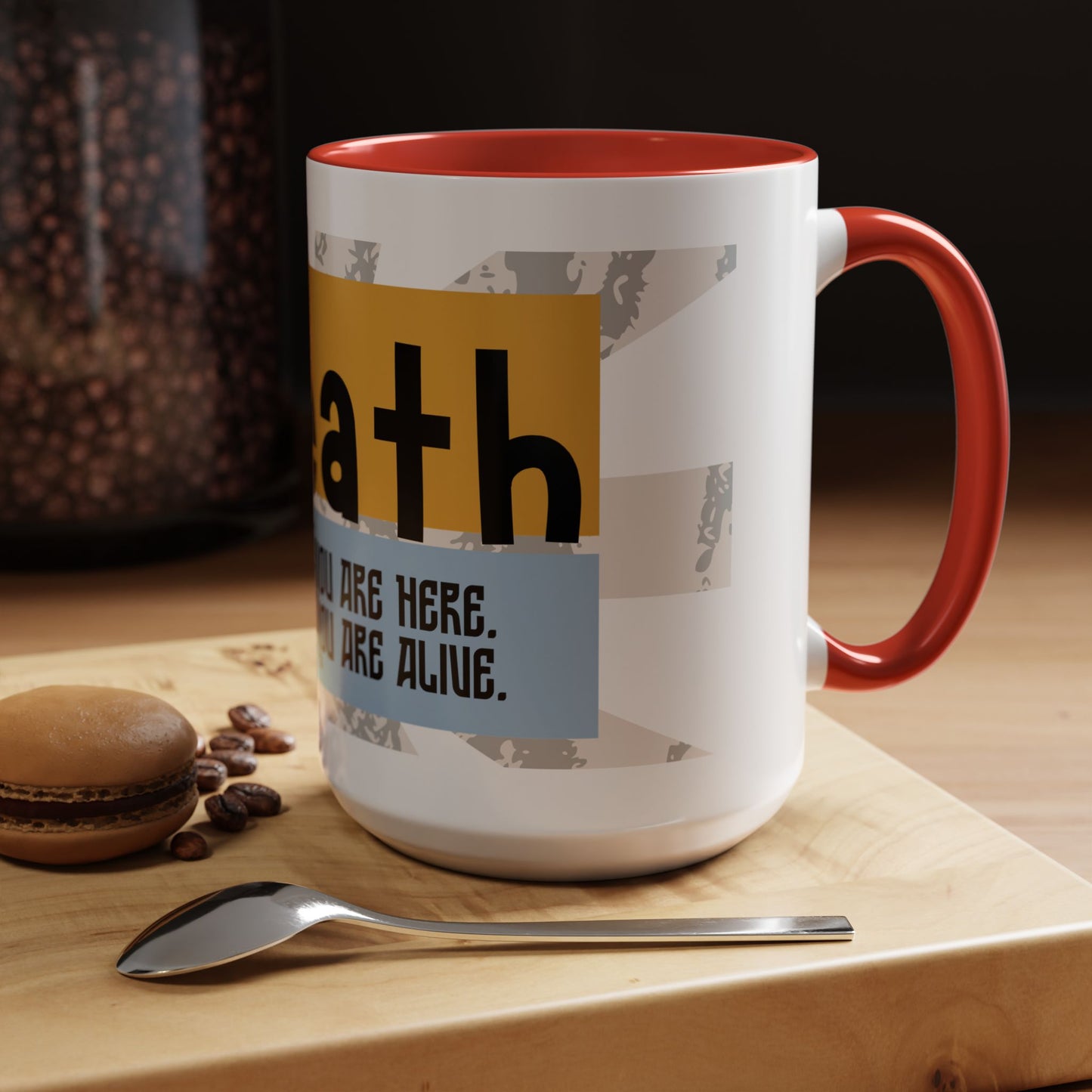 Inspirational Accent Coffee Mug - Mindful Reminder for Daily Positivity