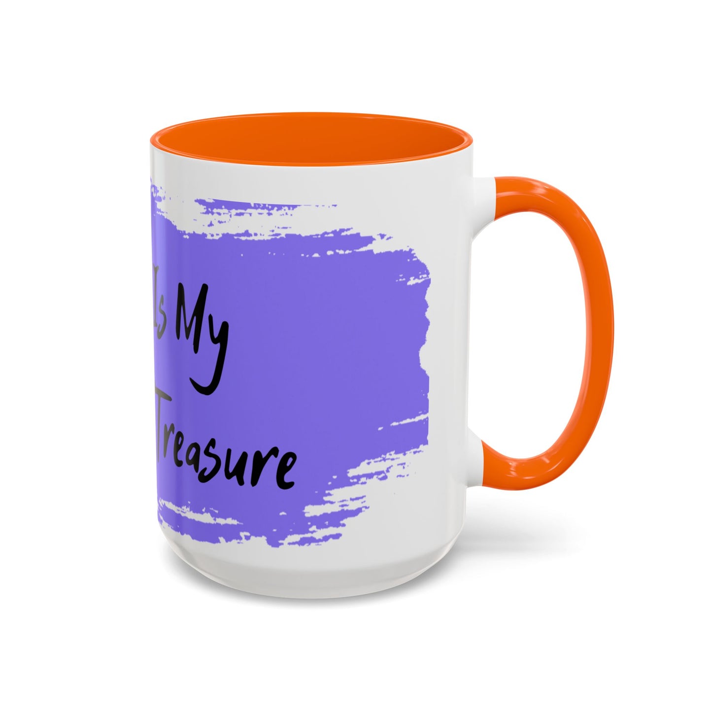 Inspirational Accent Coffee Mug - "My Peace Is My Greatest Treasure"
