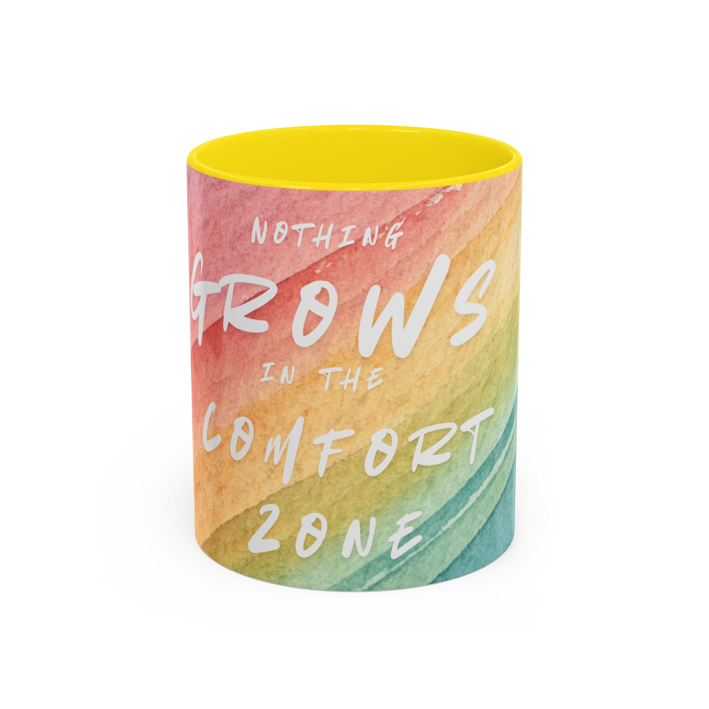 Inspirational Coffee Mug - "Nothing Grows in the Comfort Zone"