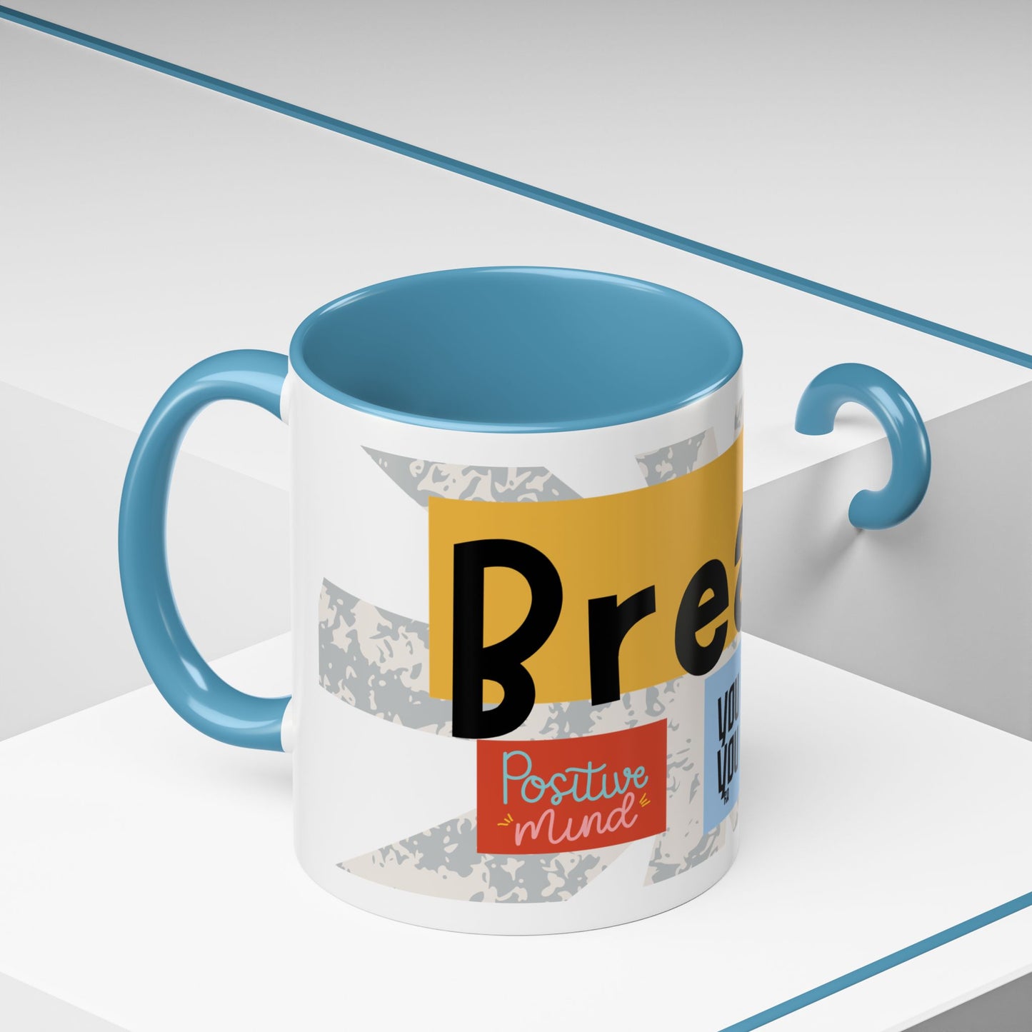 Inspirational Accent Coffee Mug - Mindful Reminder for Daily Positivity