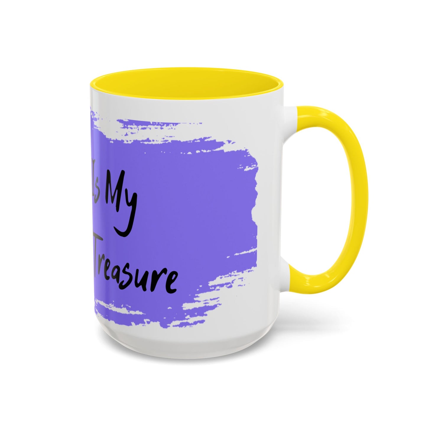 Inspirational Accent Coffee Mug - "My Peace Is My Greatest Treasure"