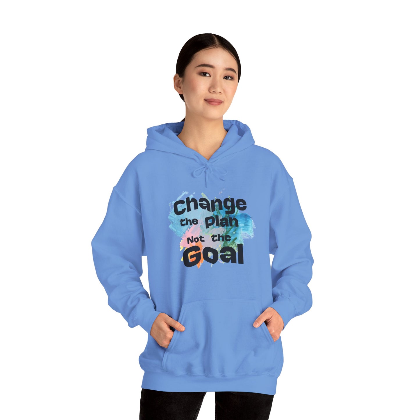 Inspirational Hooded Sweatshirt - Change the plan Not the Goal, Cozy Gift, Motivational Apparel, Unisex Hoodie, Everyday Wear, Relaxed Fit