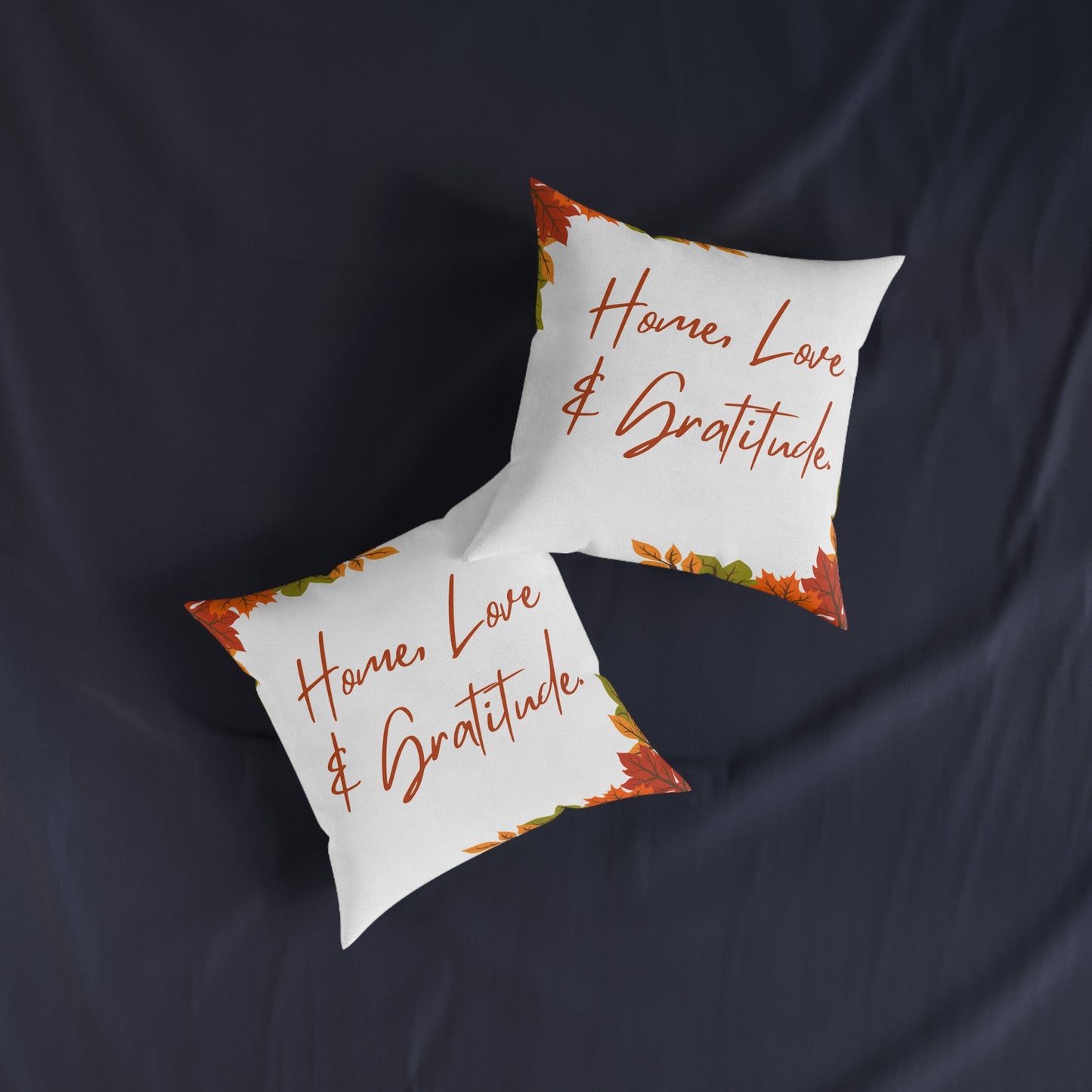 Home Love & Gratitude Square Pillow | Cozy Home Decor, Fall Accent Cushion, Gift for Friends & Family, Autumn Decor