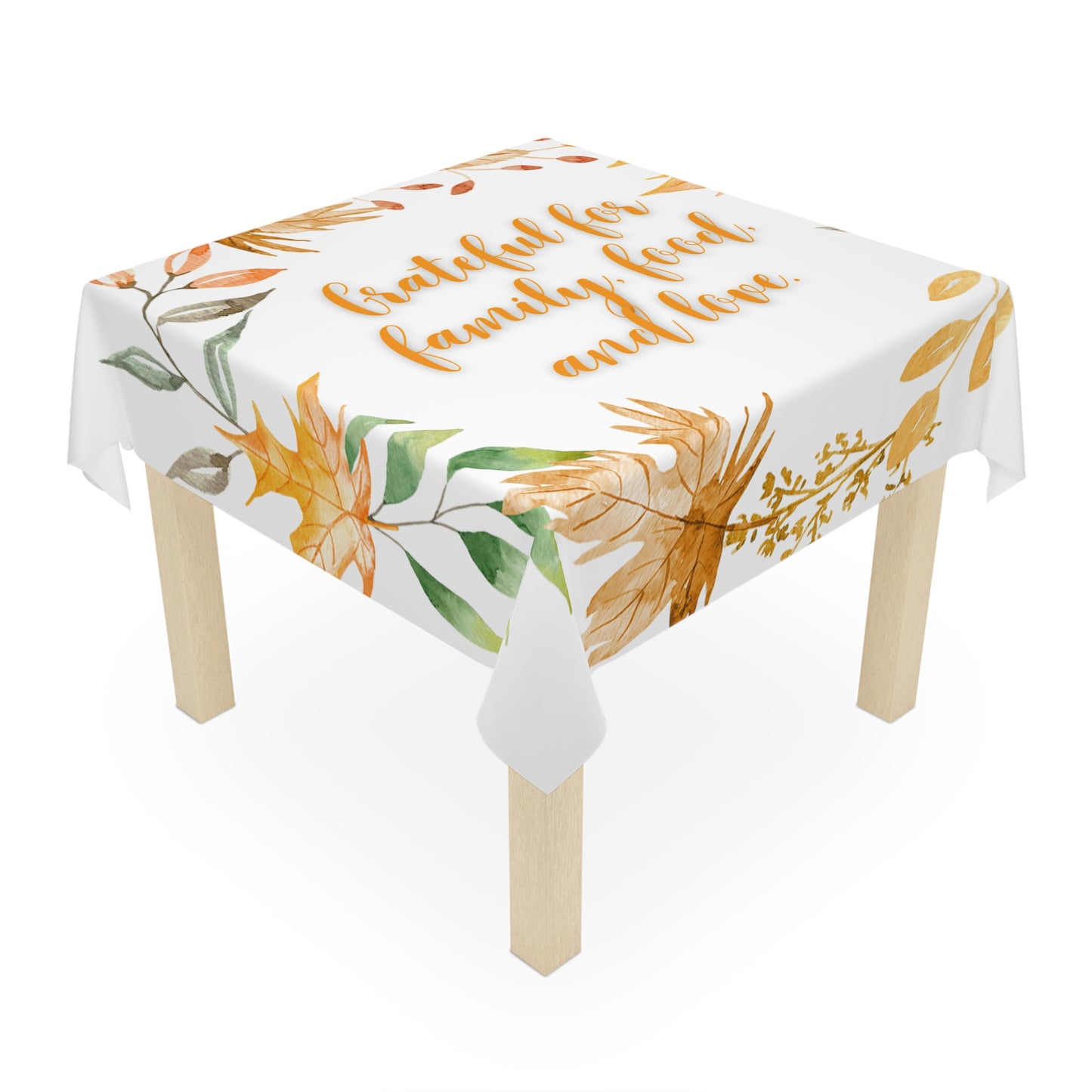 Thanksgiving Tablecloth, Grateful for Family Food and Love, Fall Decor, Autumn Gathering, Holiday Celebration, Dinner Party Accent