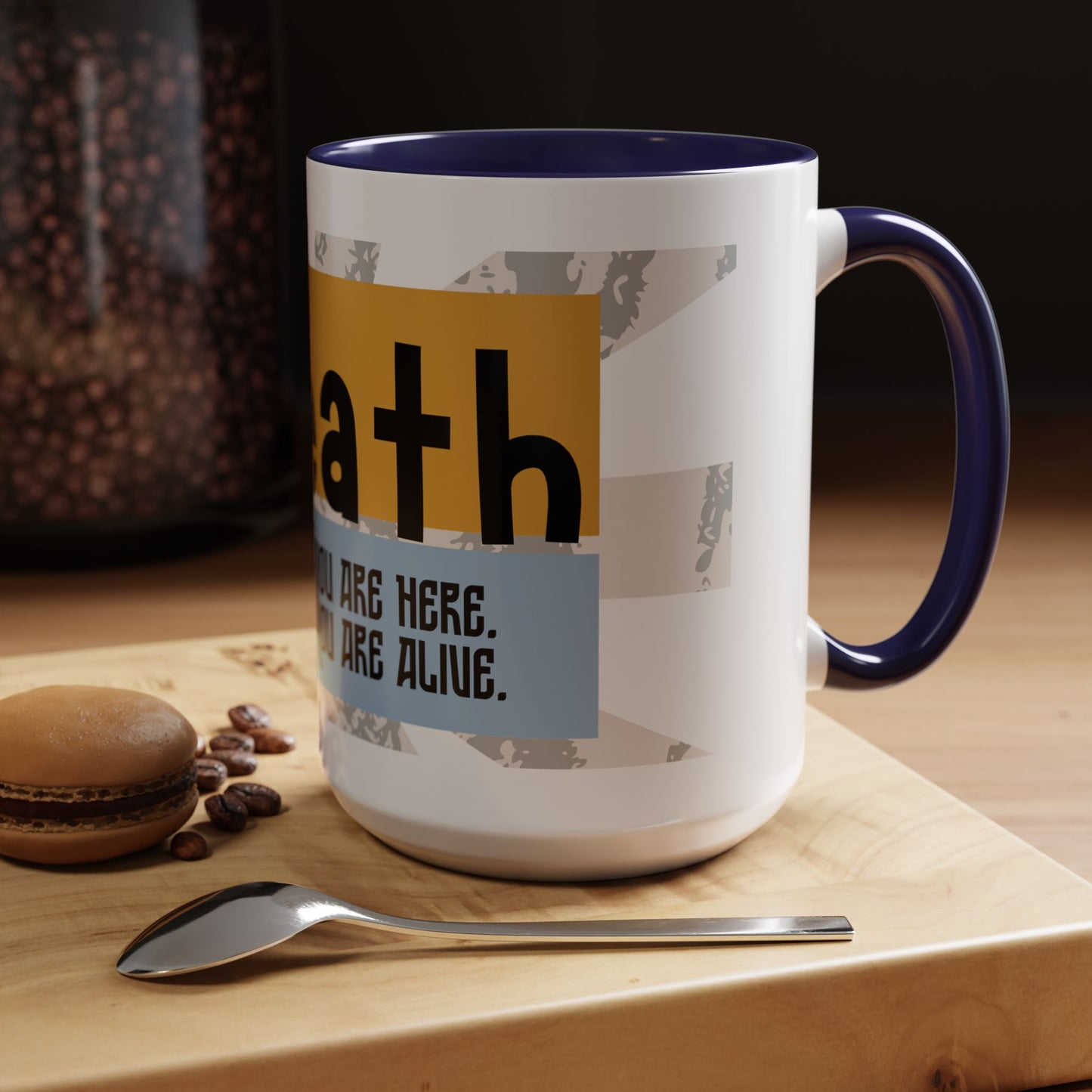 Inspirational Accent Coffee Mug - Mindful Reminder for Daily Positivity