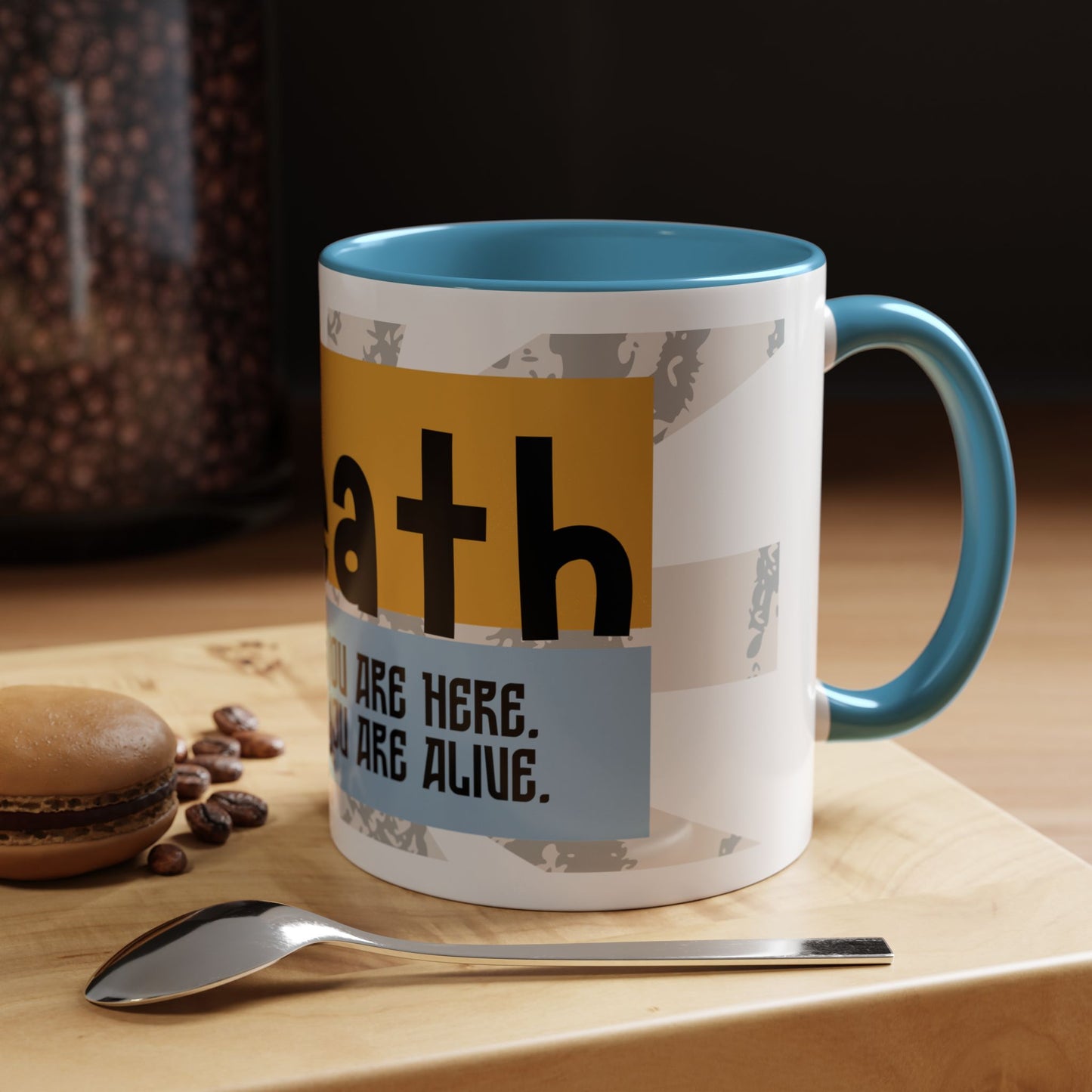 Inspirational Accent Coffee Mug - Mindful Reminder for Daily Positivity