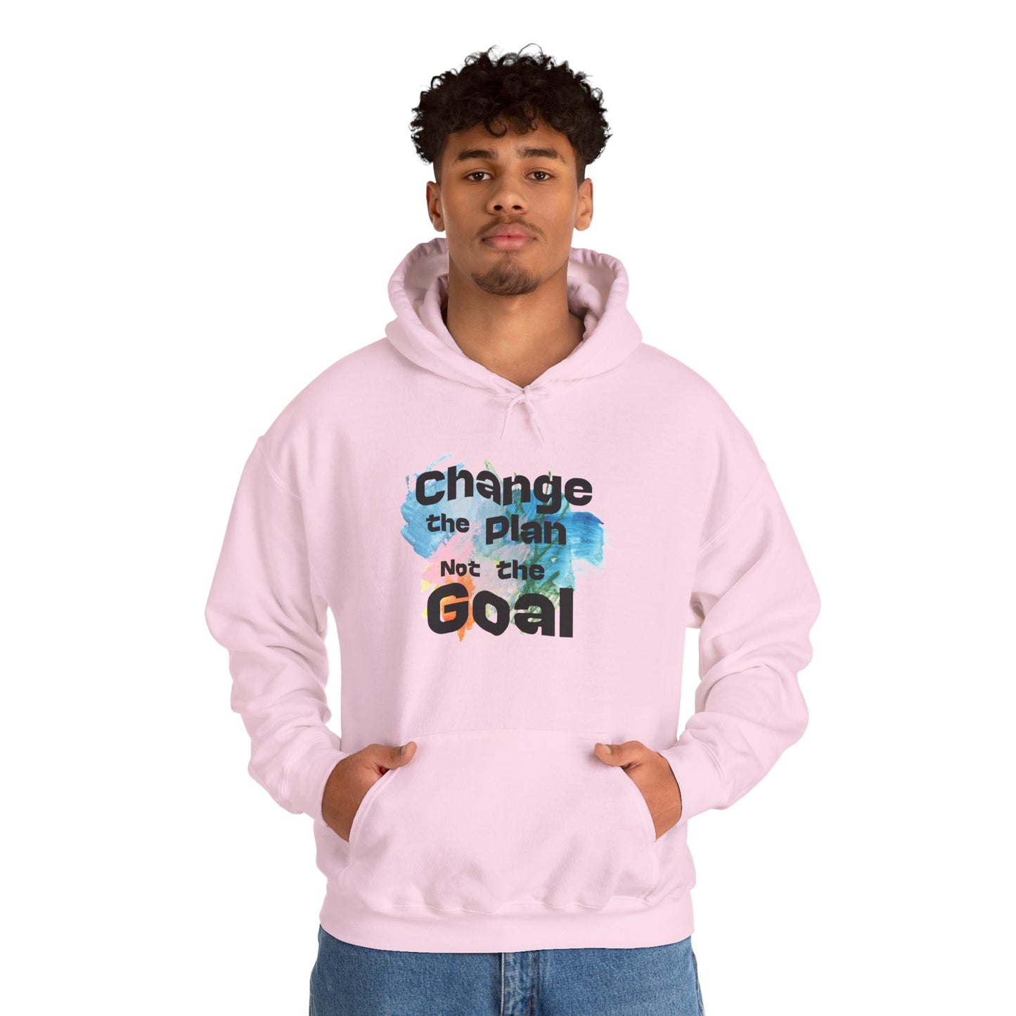 Inspirational Hooded Sweatshirt - Change the plan Not the Goal, Cozy Gift, Motivational Apparel, Unisex Hoodie, Everyday Wear, Relaxed Fit