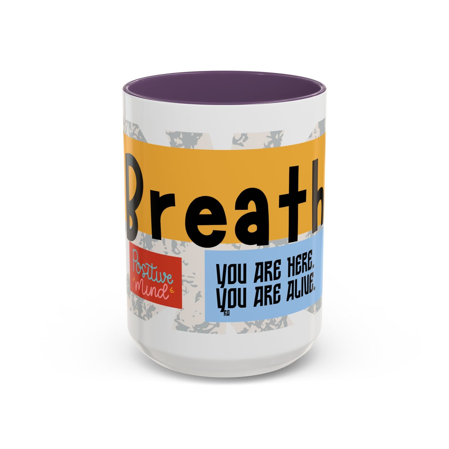 Inspirational Accent Coffee Mug - Mindful Reminder for Daily Positivity