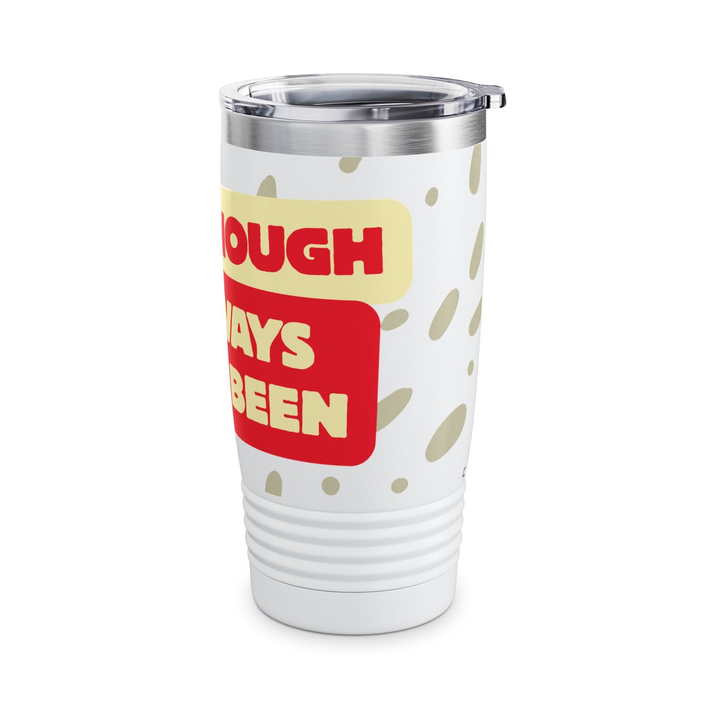 "I Always Have Been Enough" 20oz Tumbler – Self-Love & Motivational Gift