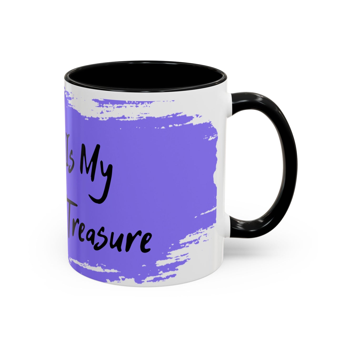 Inspirational Accent Coffee Mug - "My Peace Is My Greatest Treasure"