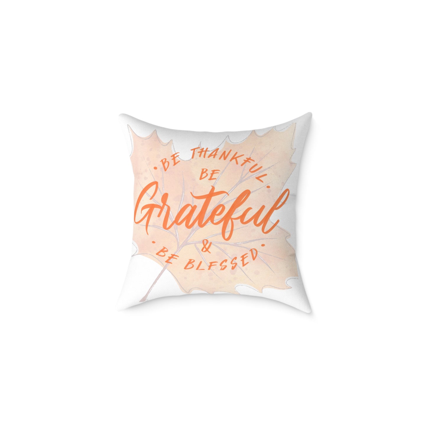 Grateful Canvas Pillow for Home Decor, Affirmation Cushion, Thanksgiving Gift, Cozy Bedroom Accessory, Motivational Throw Pillow