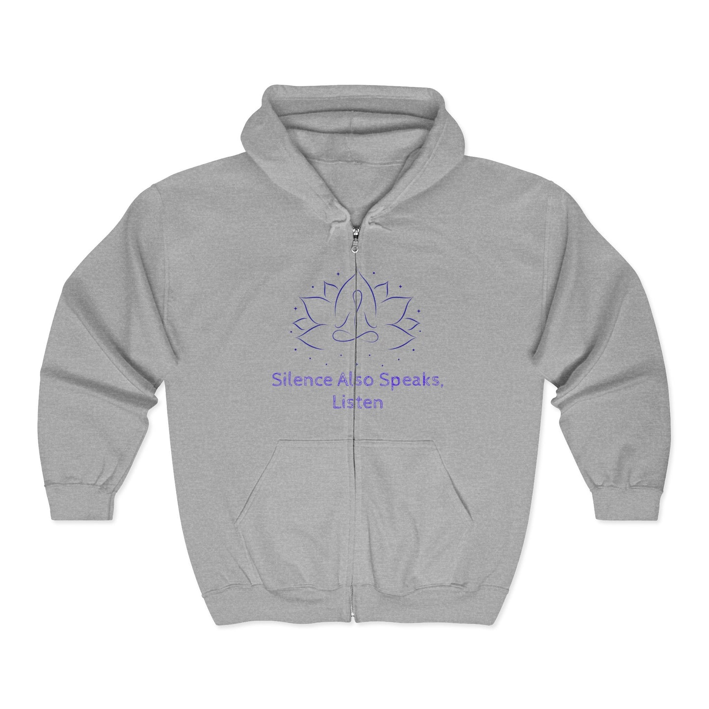 Mindfulness Zip-Up Hoodie with Lotus Design - "Silence Also Speaks, Listen"