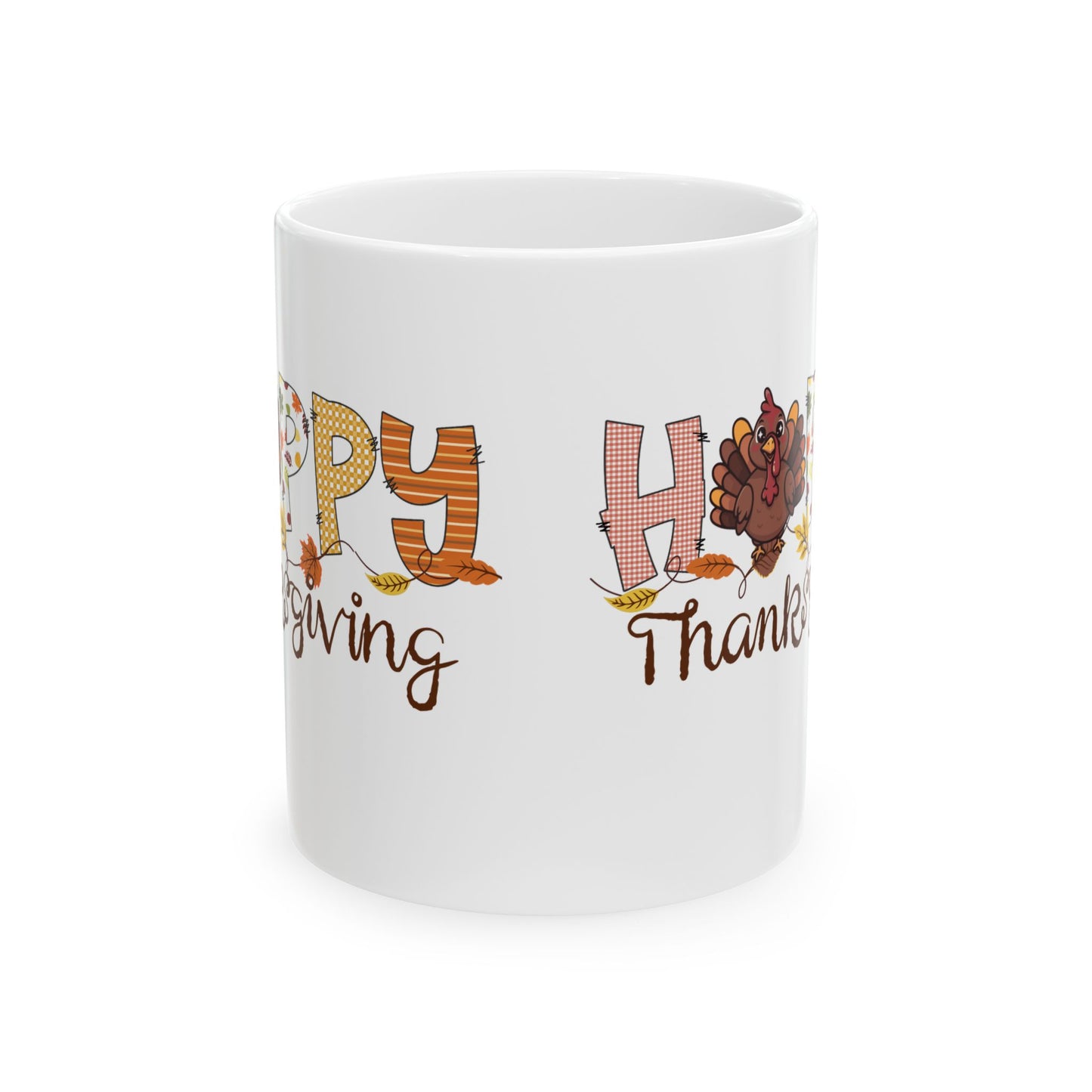 Thanksgiving Ceramic Mug - Happy Thanksgiving Gift, Fall Decor, Holiday Coffee Cup, Autumn Mug, Seasonal Drinkware