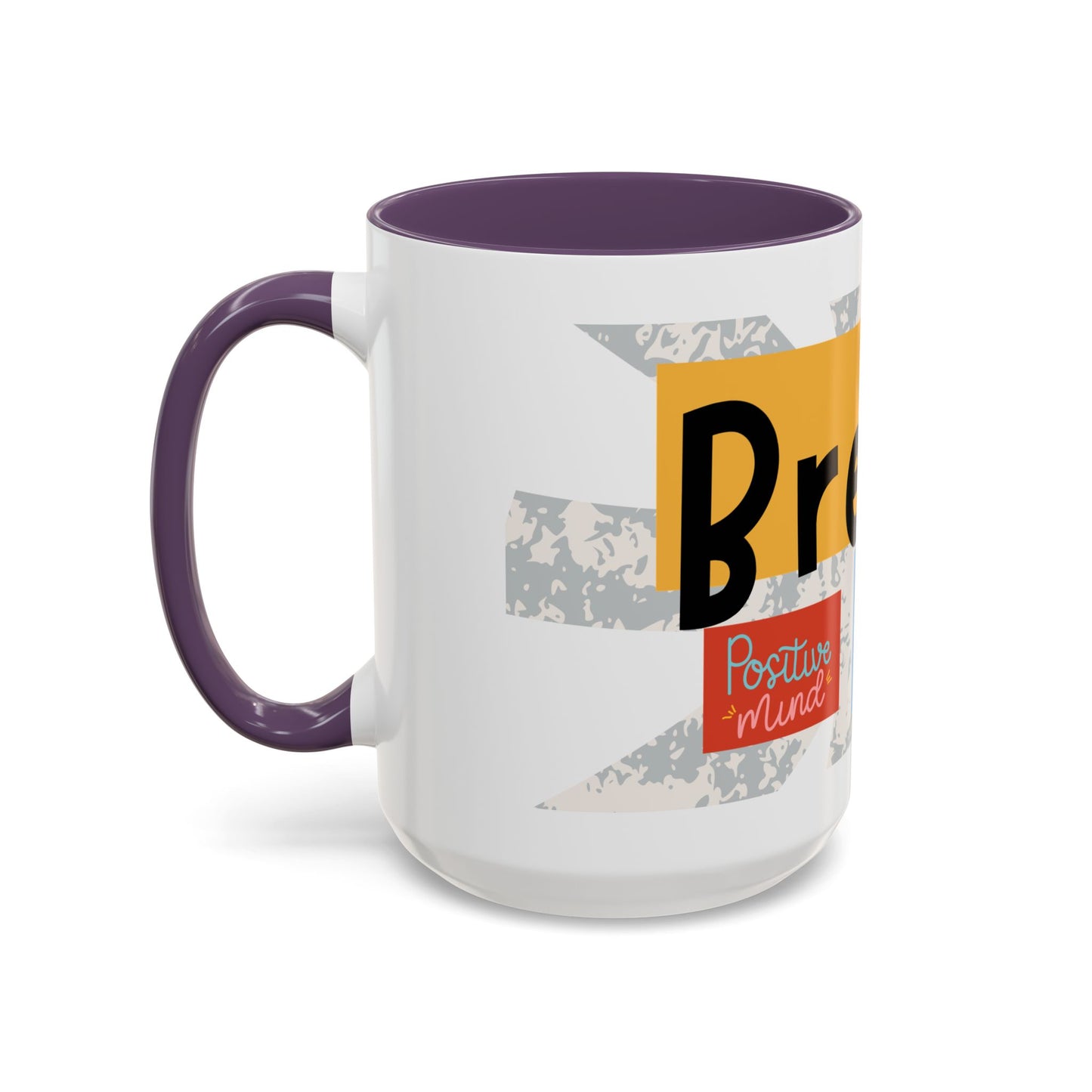 Inspirational Accent Coffee Mug - Mindful Reminder for Daily Positivity