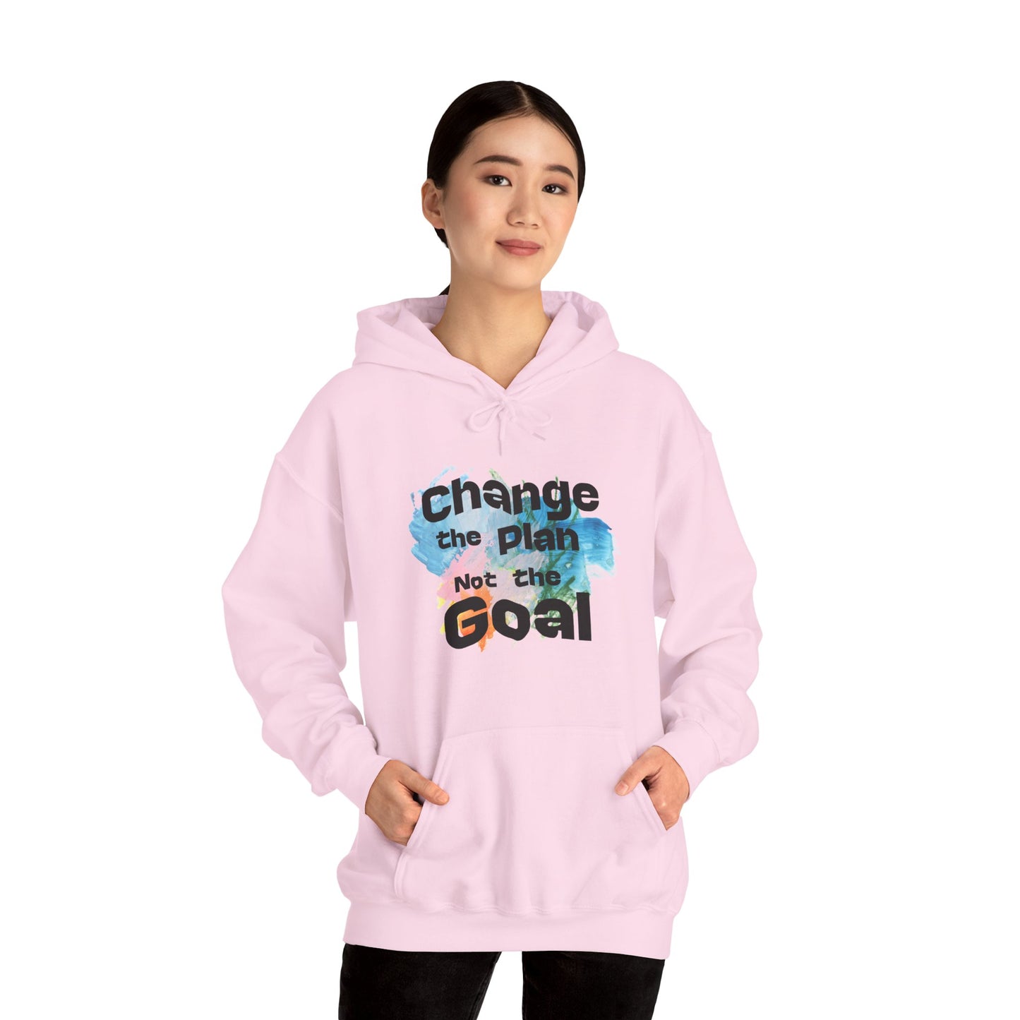 Inspirational Hooded Sweatshirt - Change the plan Not the Goal, Cozy Gift, Motivational Apparel, Unisex Hoodie, Everyday Wear, Relaxed Fit