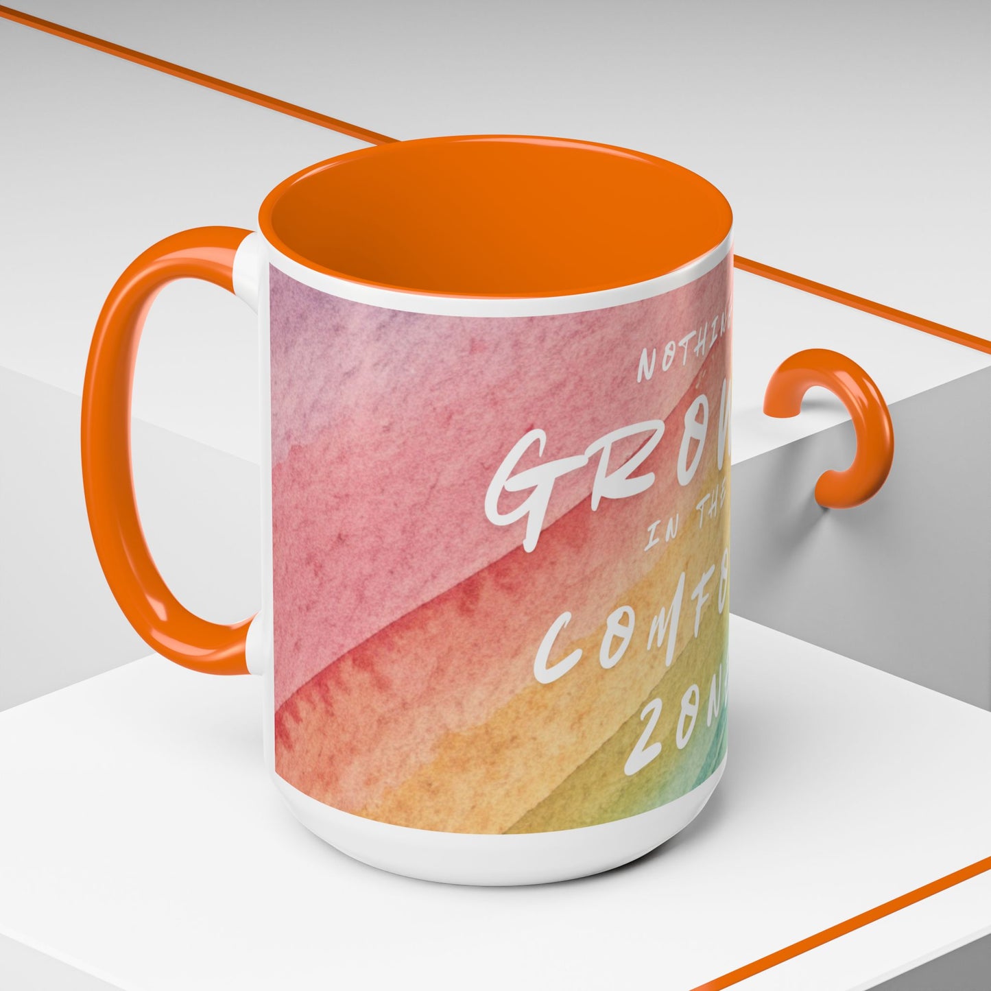 Inspirational Coffee Mug - "Nothing Grows in the Comfort Zone"