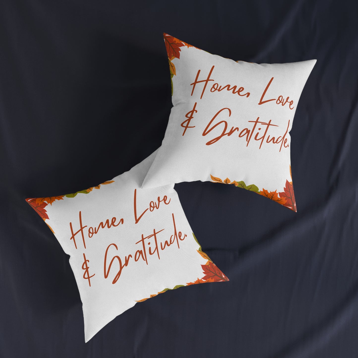 Home Love & Gratitude Square Pillow | Cozy Home Decor, Fall Accent Cushion, Gift for Friends & Family, Autumn Decor